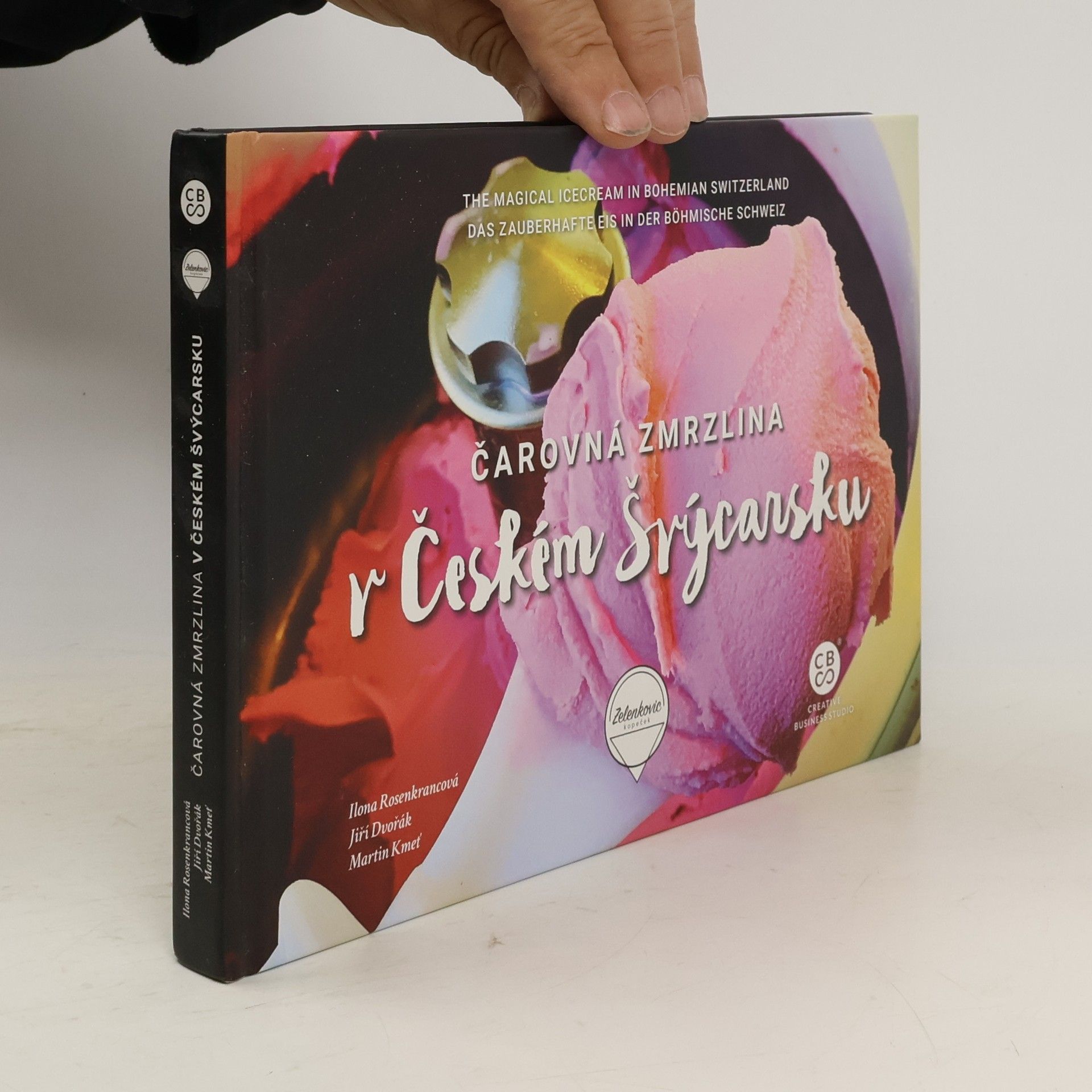 Kolektiv autorů Čarovná zmrzlina v Českém Švýcarsku