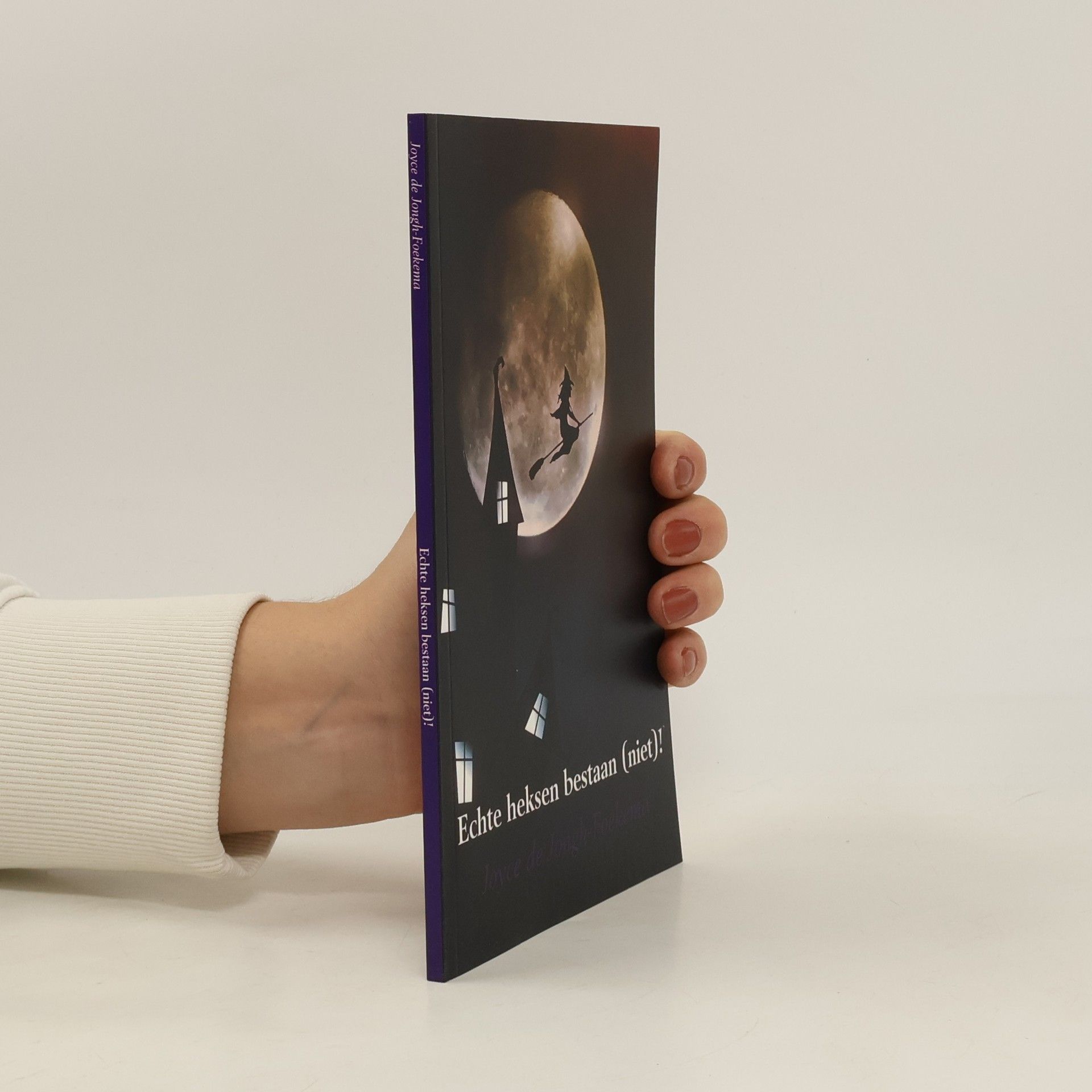 Collectif d'auteurs Echte heksen bestaan (niet!)