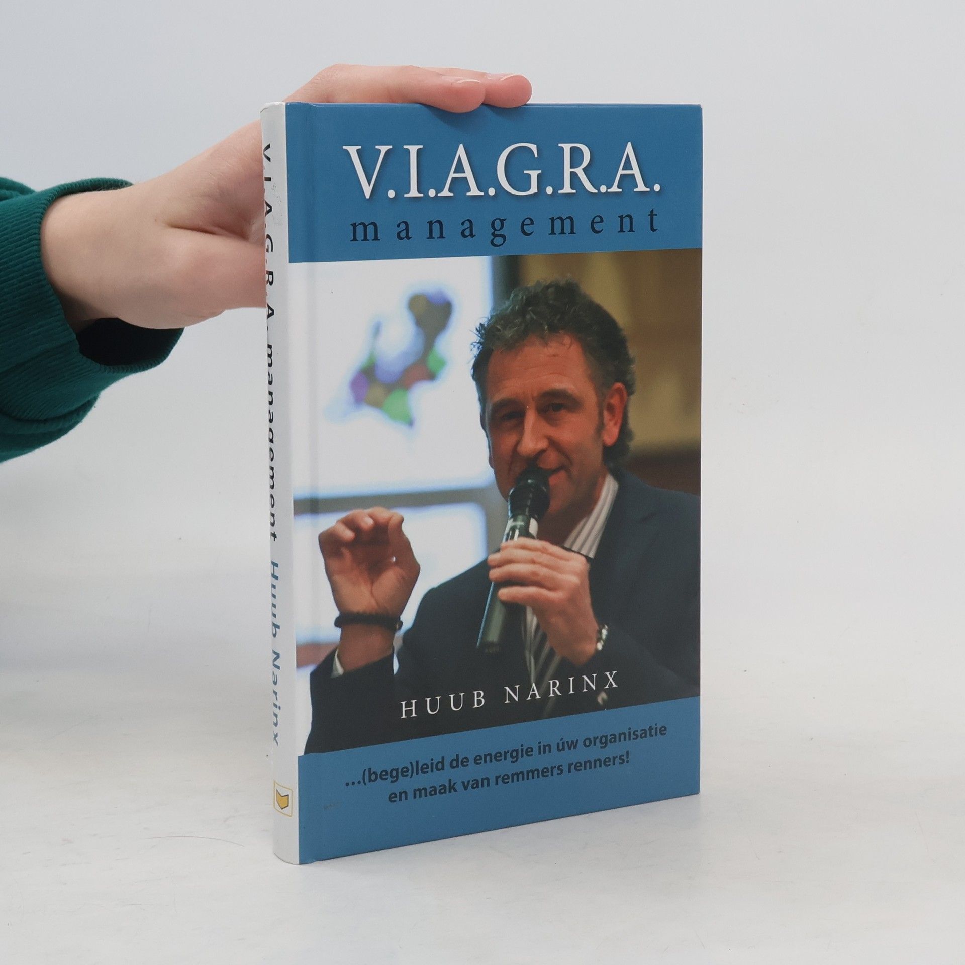 Huub Narinx V.I.A.G.R.A. management