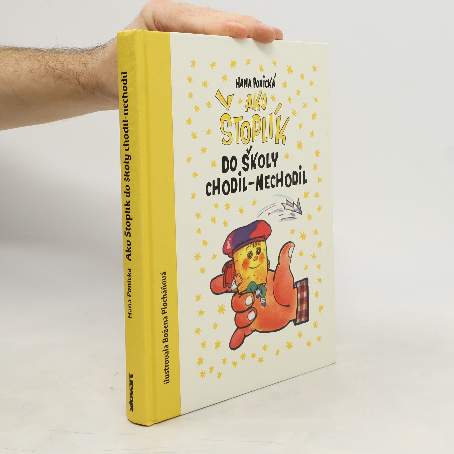 Hana Ponická Ako Štoplík do školy chodil-nechodil