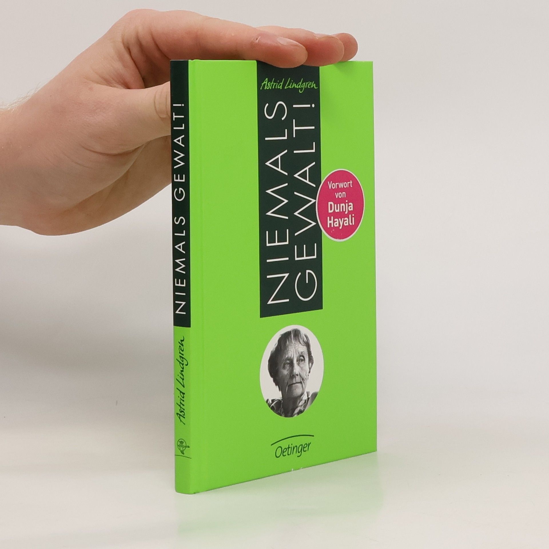 Astrid Lindgren Niemals Gewalt