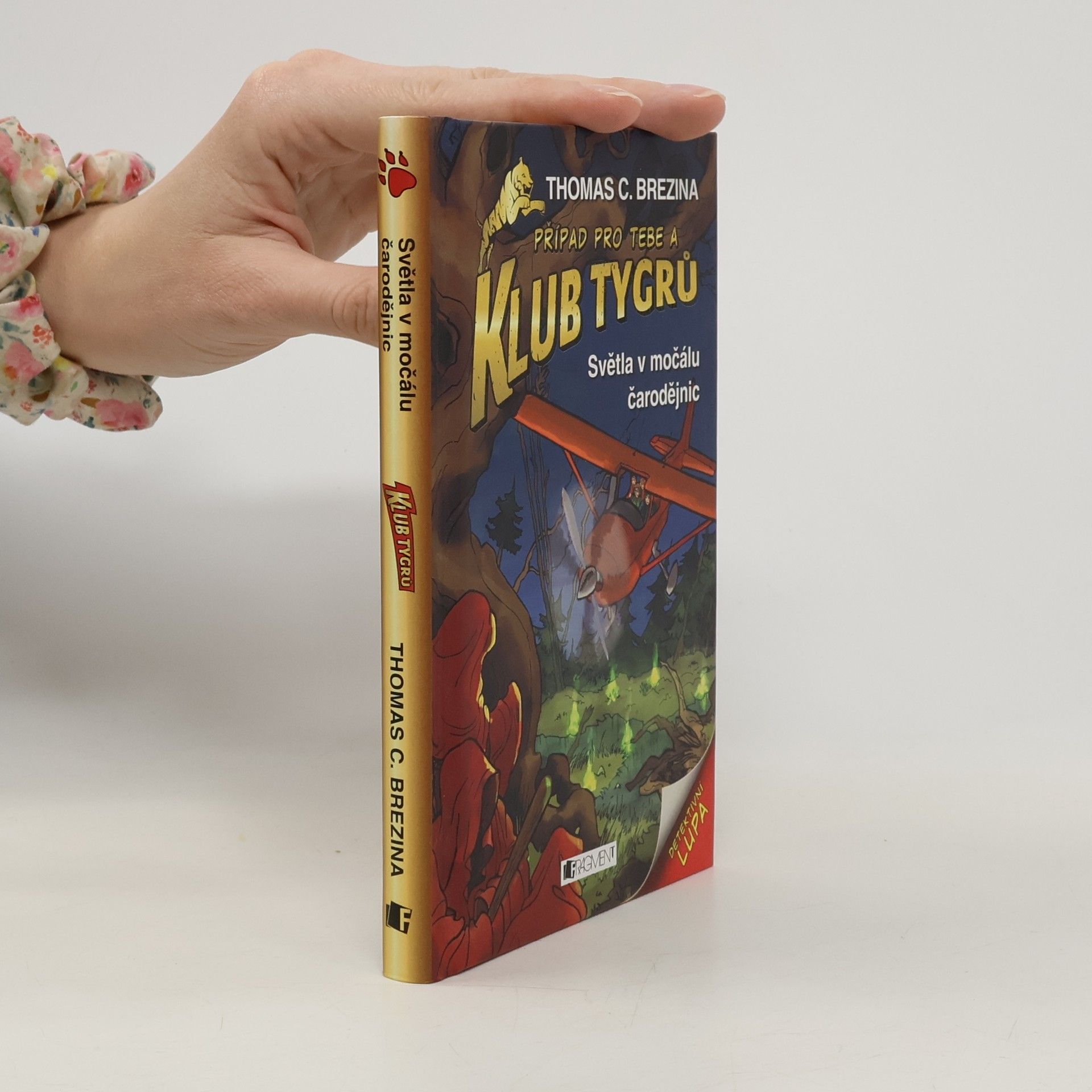 Thomas C. Brezina Světla v močálu čarodějnic