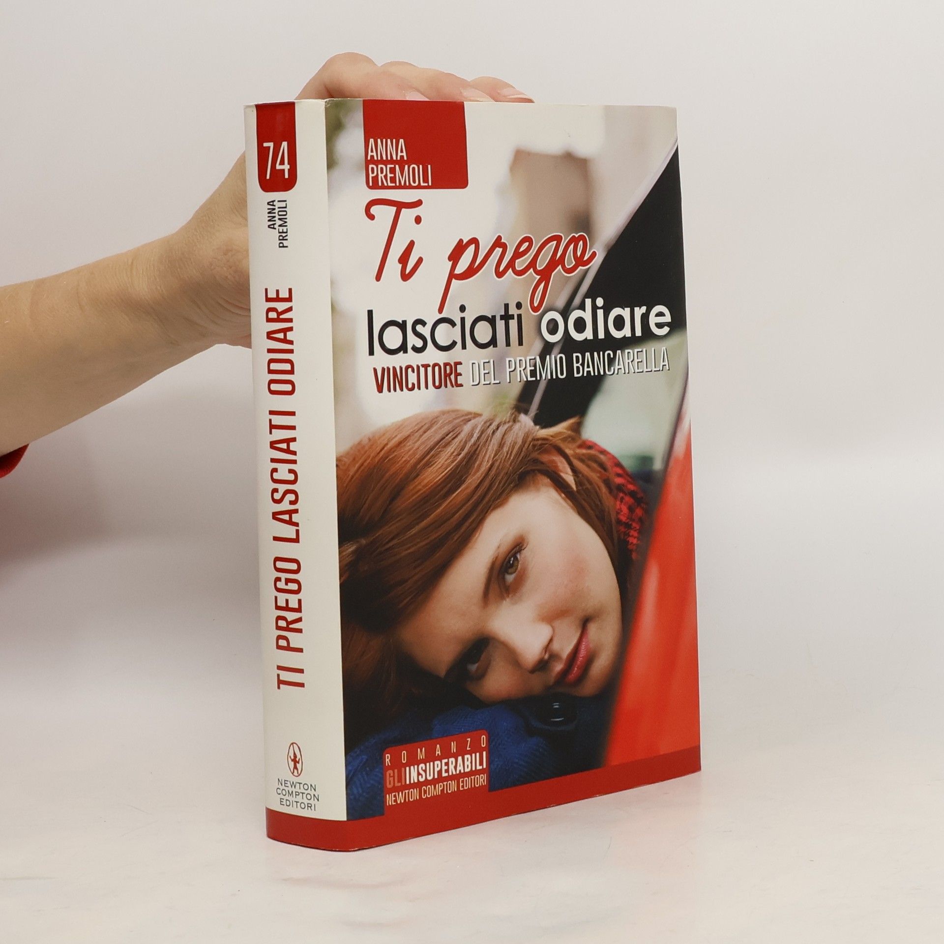 Anna Premoli Ti prego, lasciati odiare