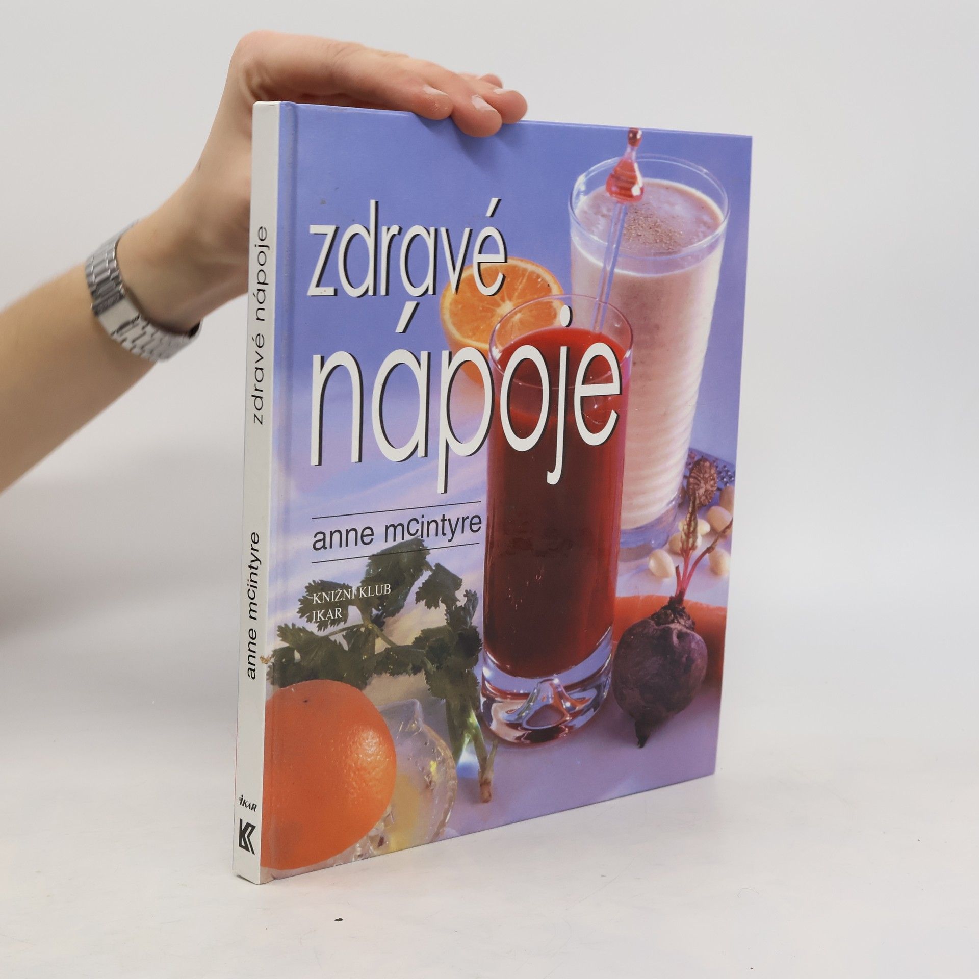 Anne Mac Intyre Zdravé nápoje