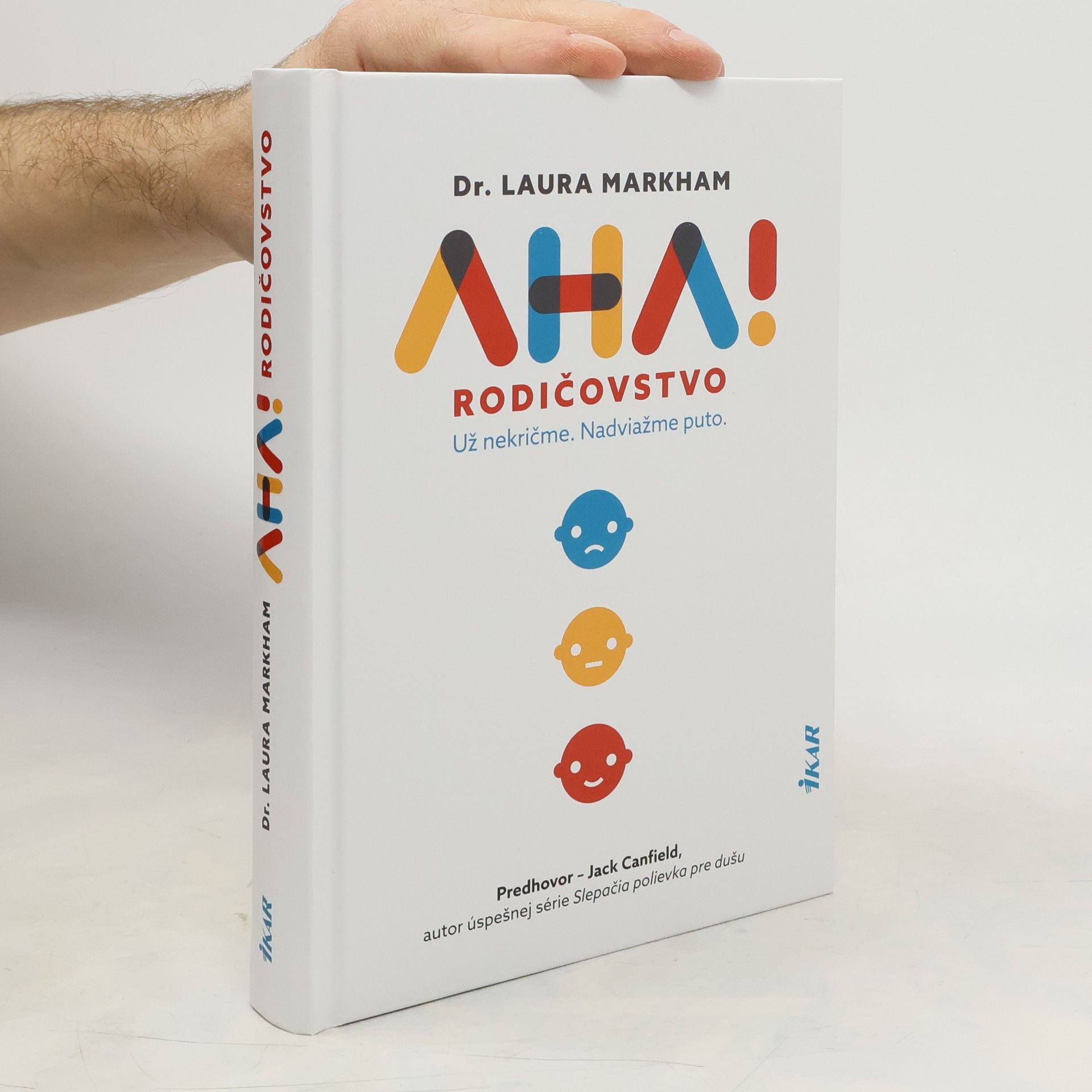 Laura Markham Aha! Rodičovstvo