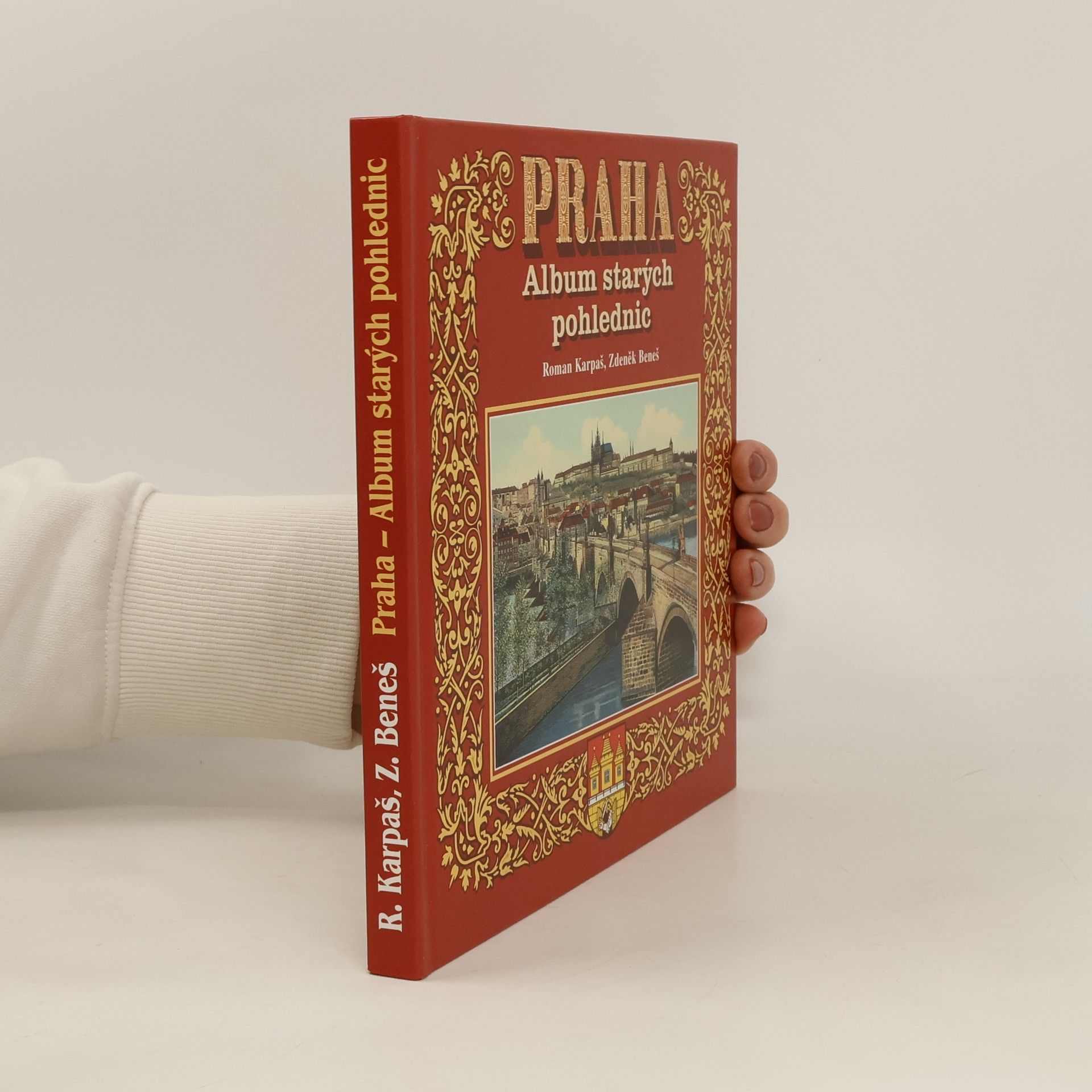Zdeněk Beneš Praha - Album starých pohlednic