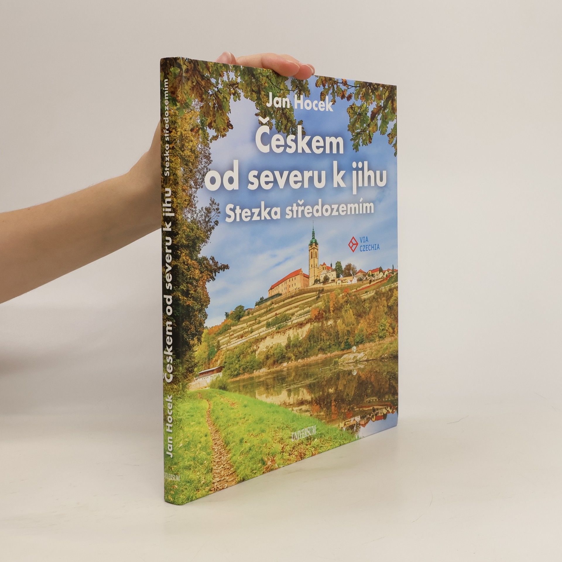 Jan Hocek Českem od severu k jihu : stezka středozemím