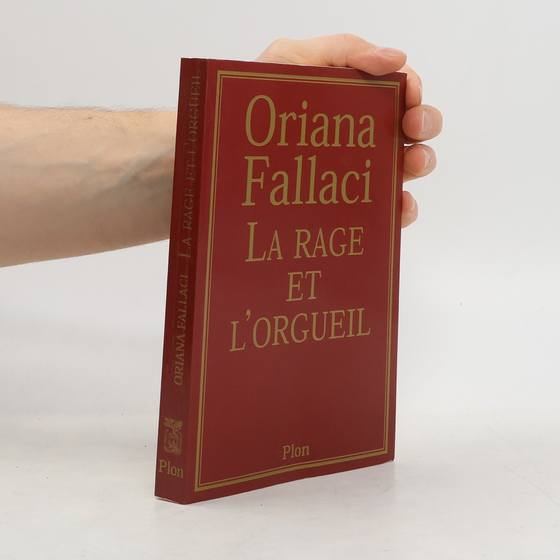 Oriana Fallaci La Rage et l'orgueil
