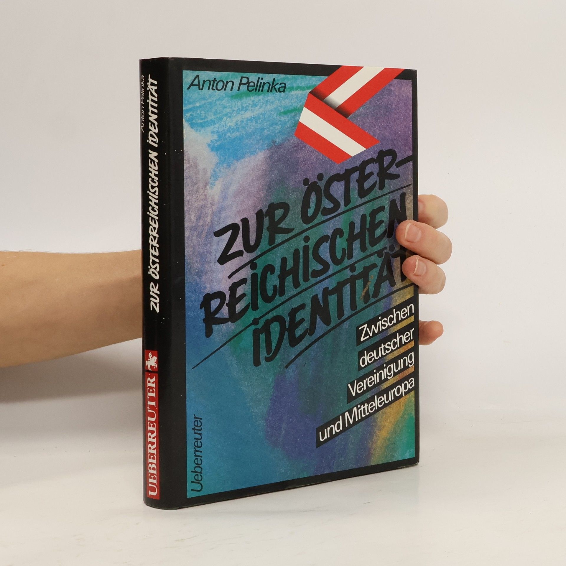 Anton Pelinka Zur österreichischen Identität