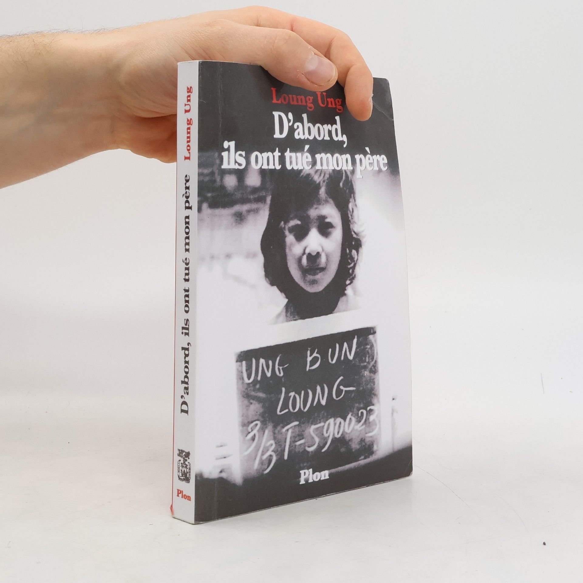 Loung Ung D'abord ils ont tué mon père