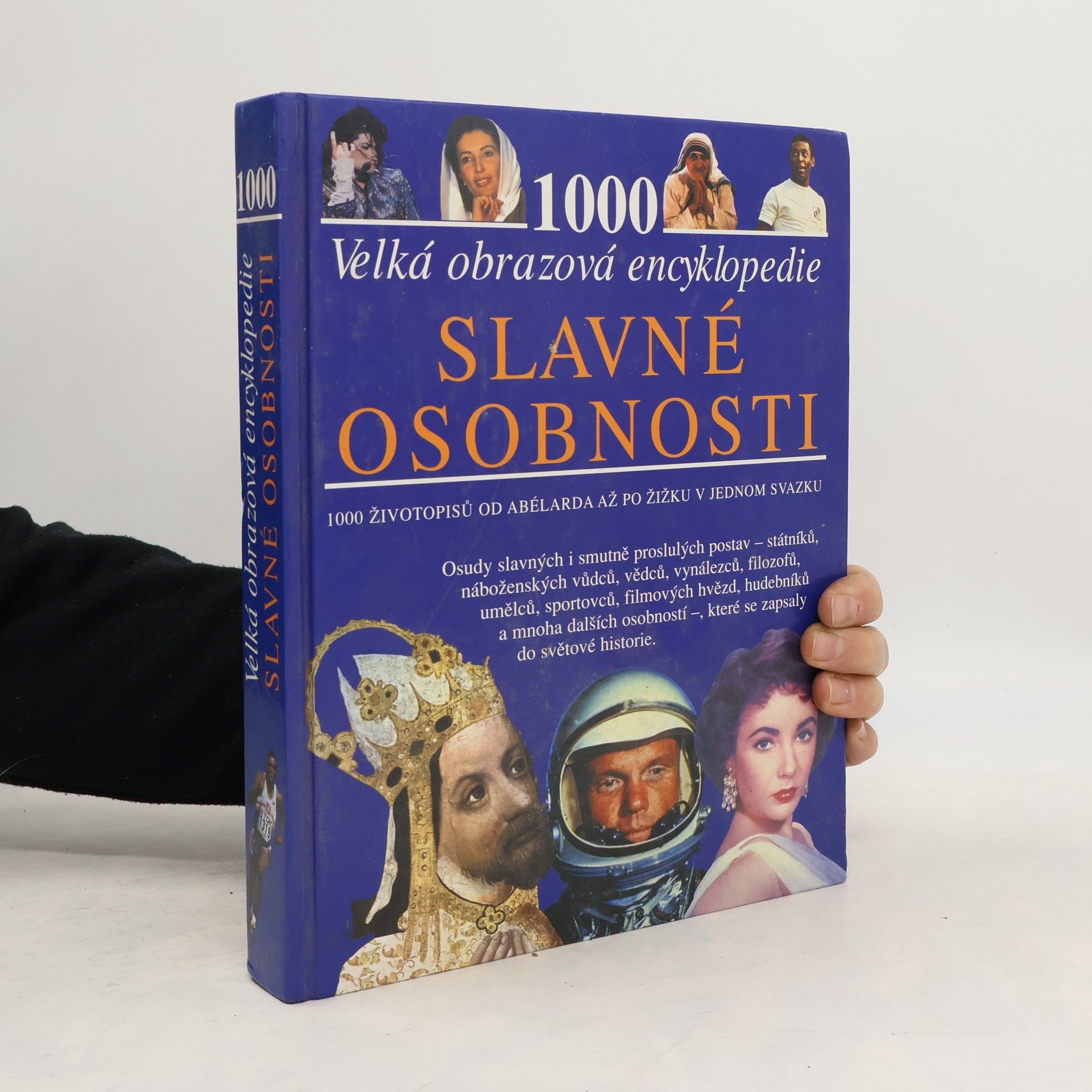 Slavné osobnosti: velká obrazová encyklopedie