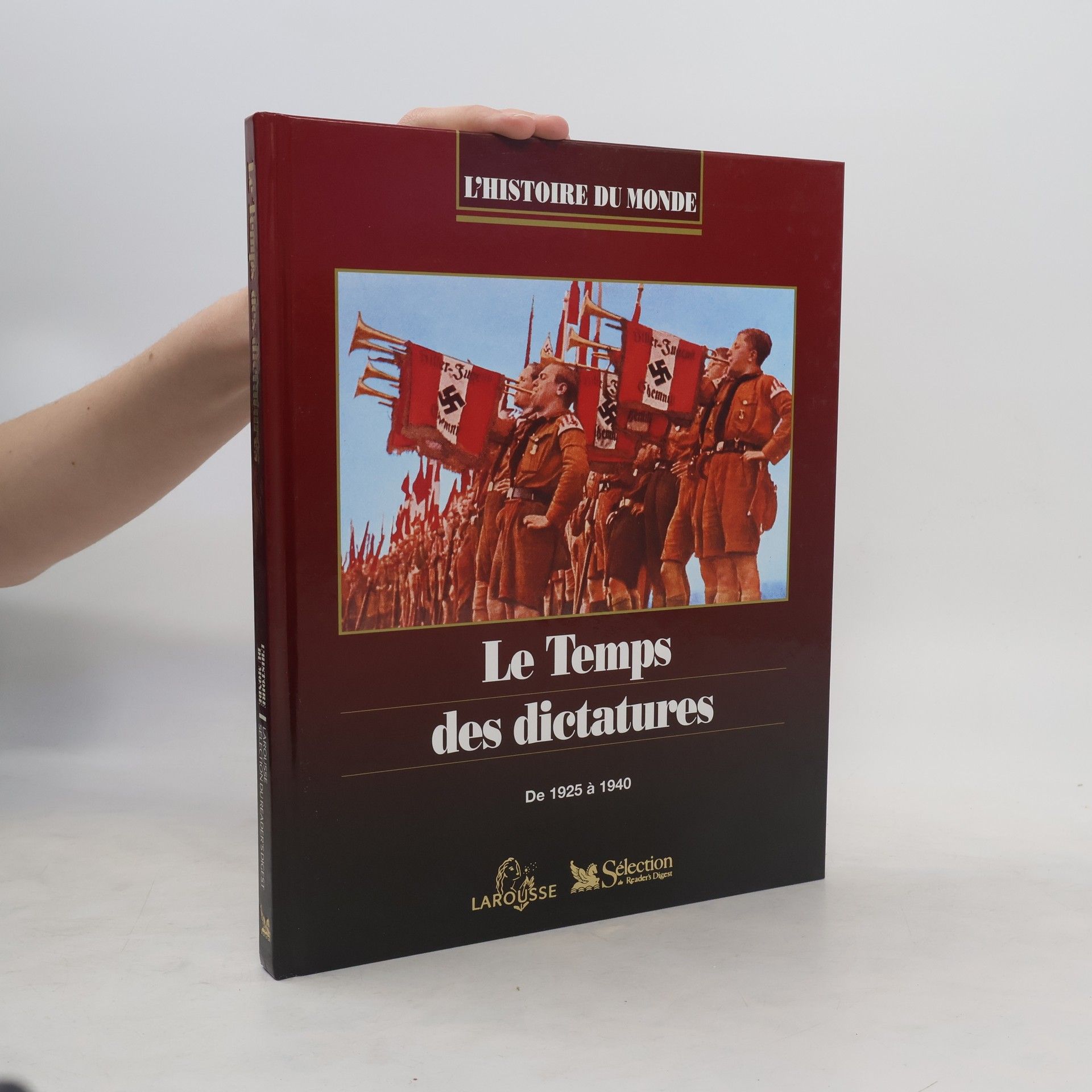 Collectif d'auteurs Le temps des dictatures