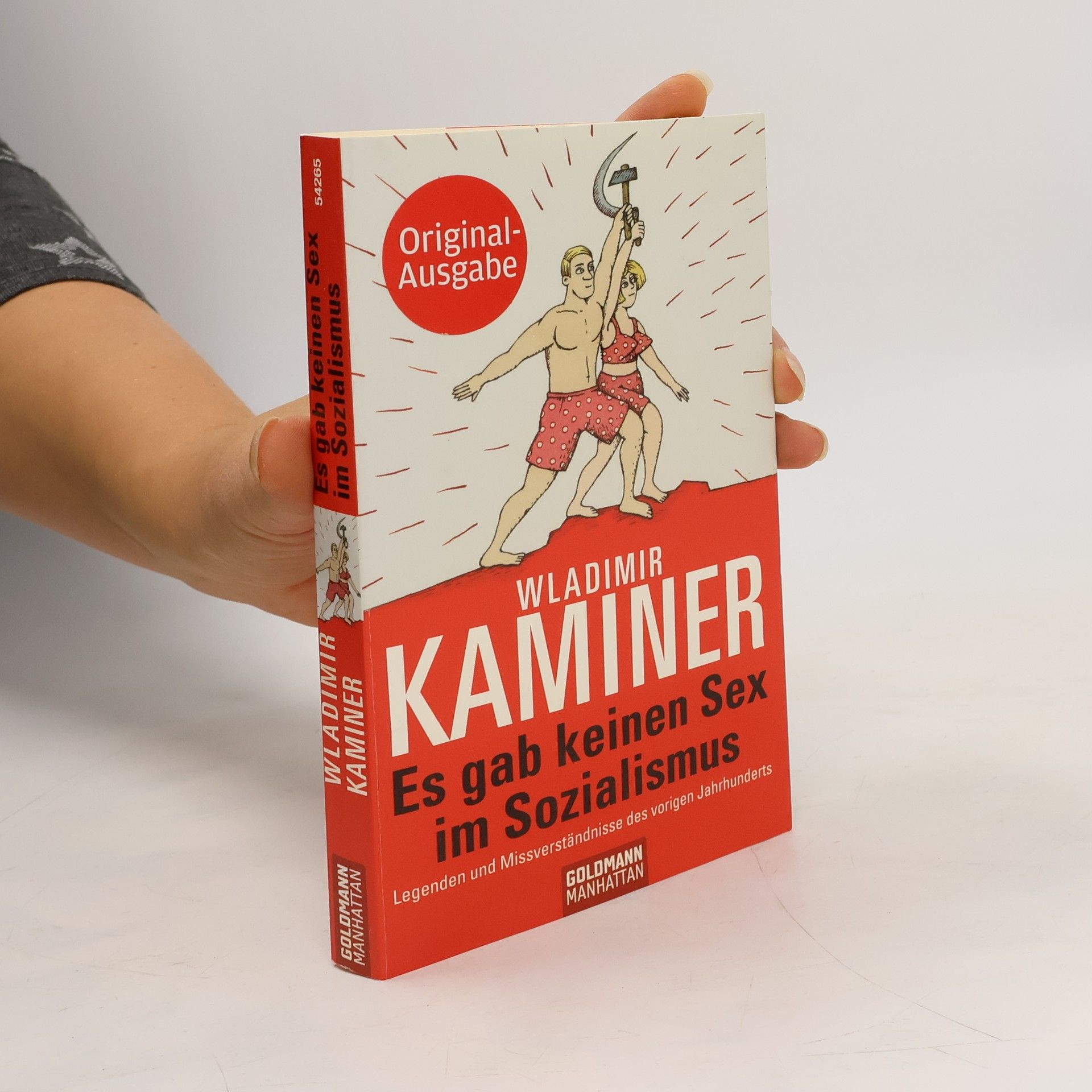 Wladimir Kaminer Es gab keinen Sex im Sozialismus