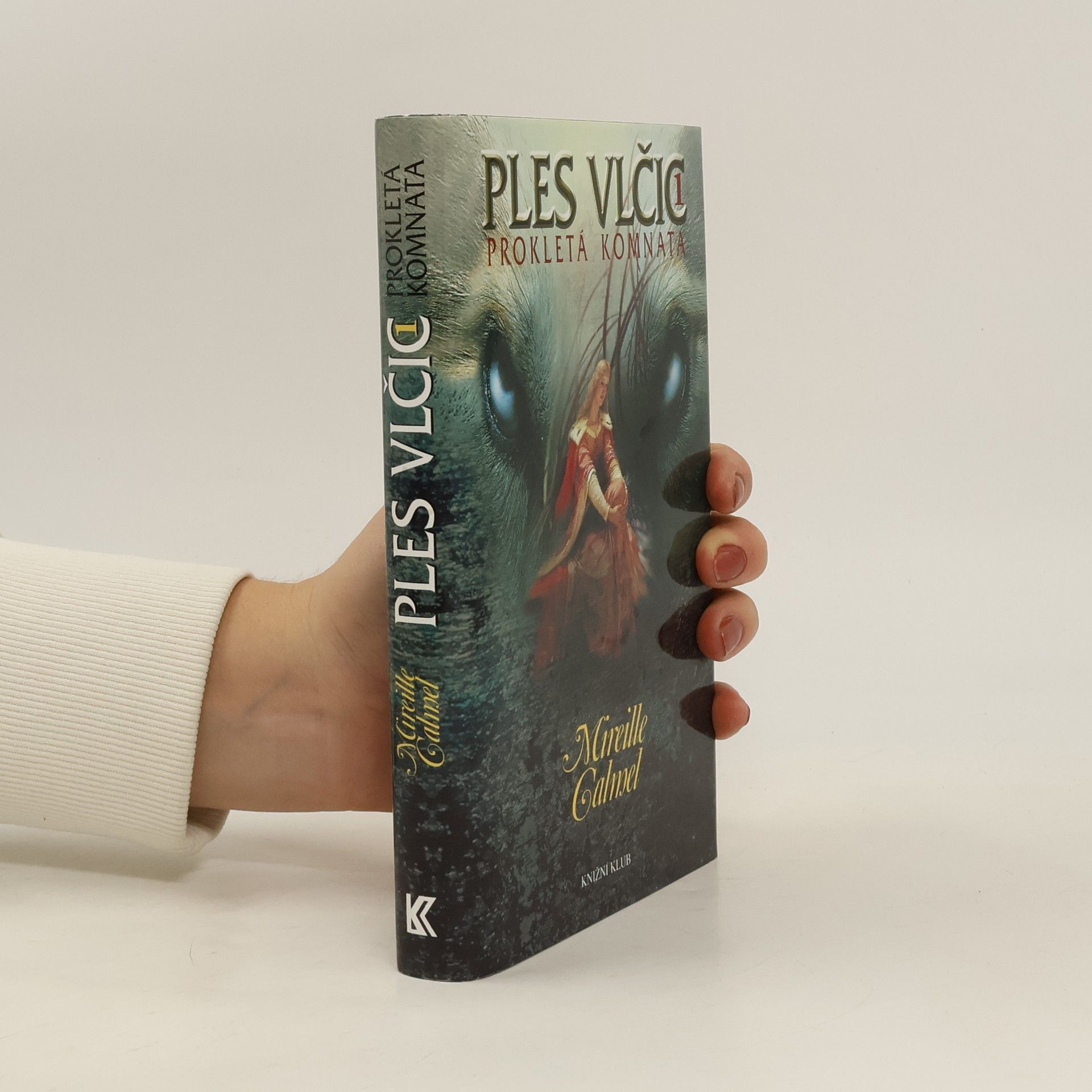Mireille Calmel Prokletá komnata. Ples vlčic 1.