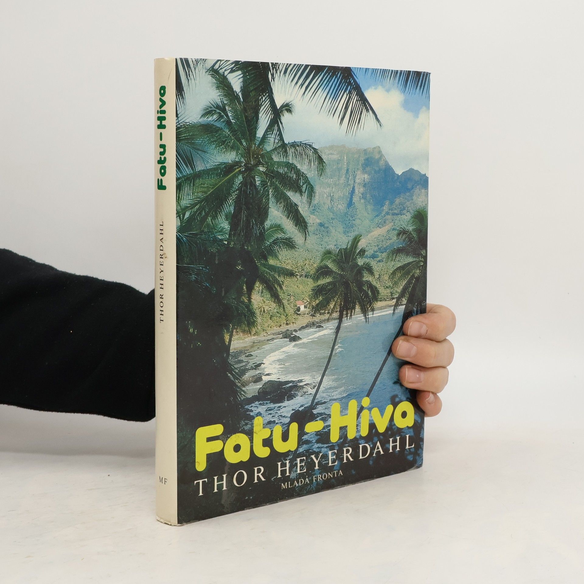 Thor Heyerdahl Fatu-Hiva