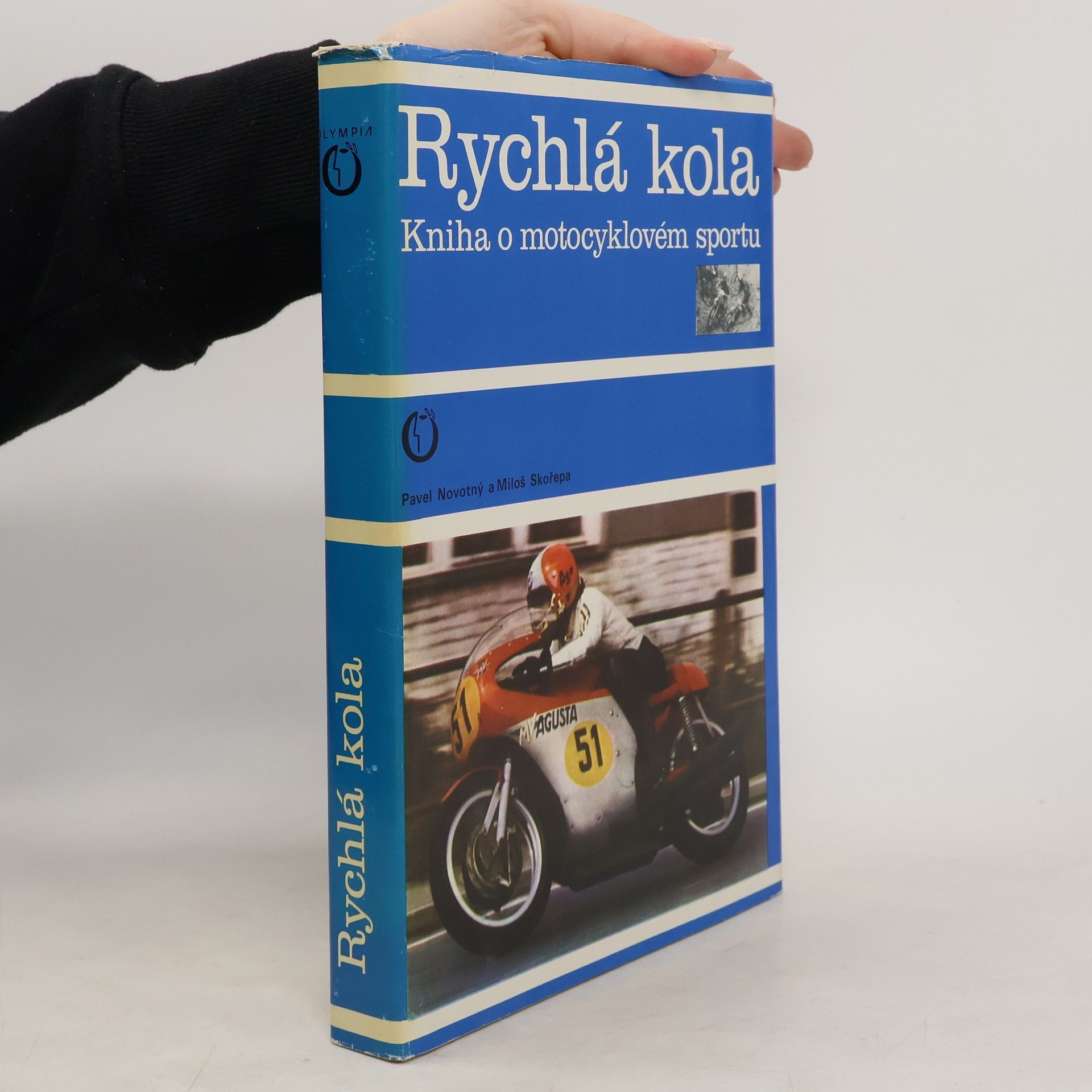 Rychlá kola. Kniha o motocyklovém sportu