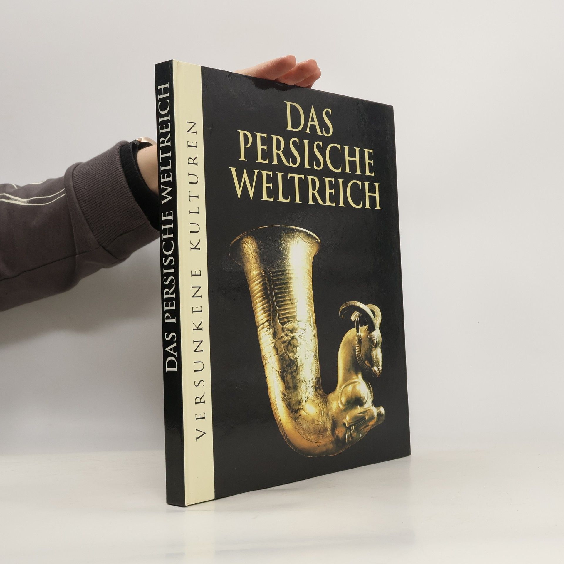 Collectif d'auteurs Das Persische Weltreich