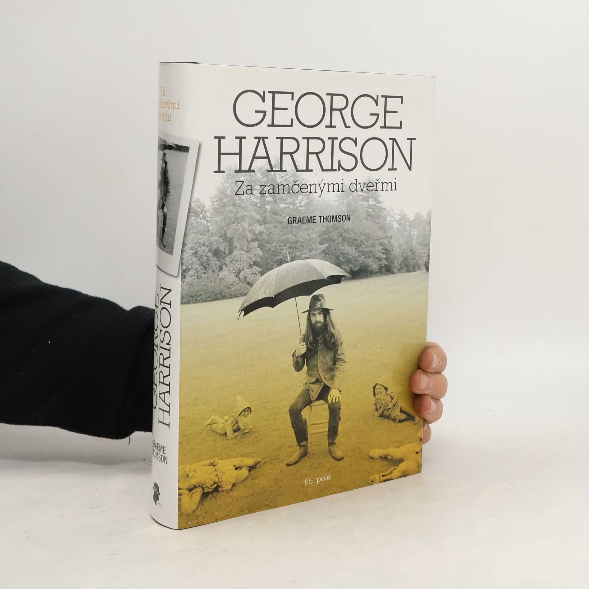 Graeme Thomson George Harrison: za zamčenými dveřmi