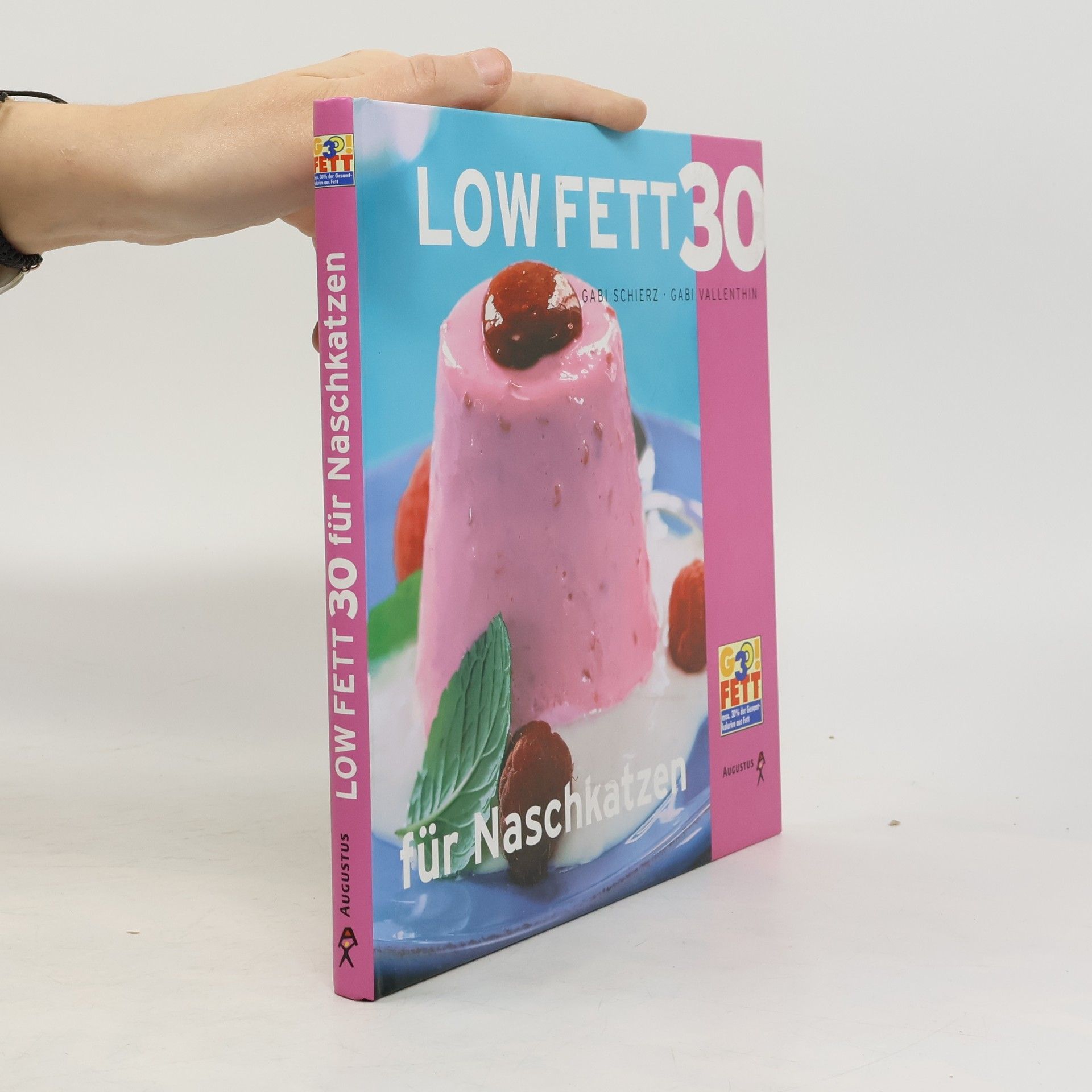 Gabi Schierz Low Fett 30 für Naschkatzen