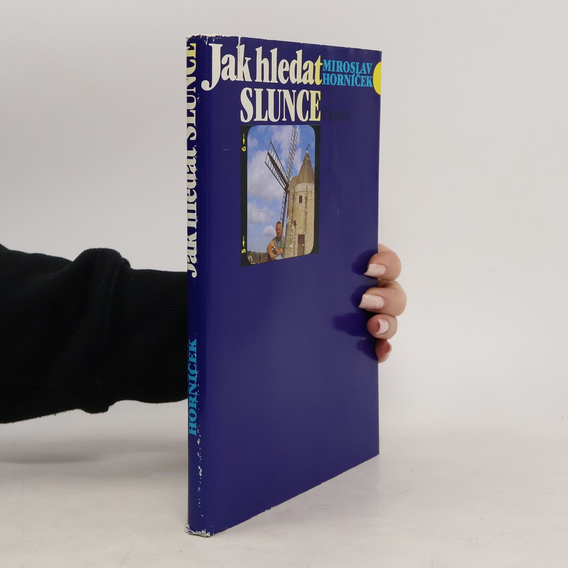 Miroslav Horníček Jak hledat Slunce