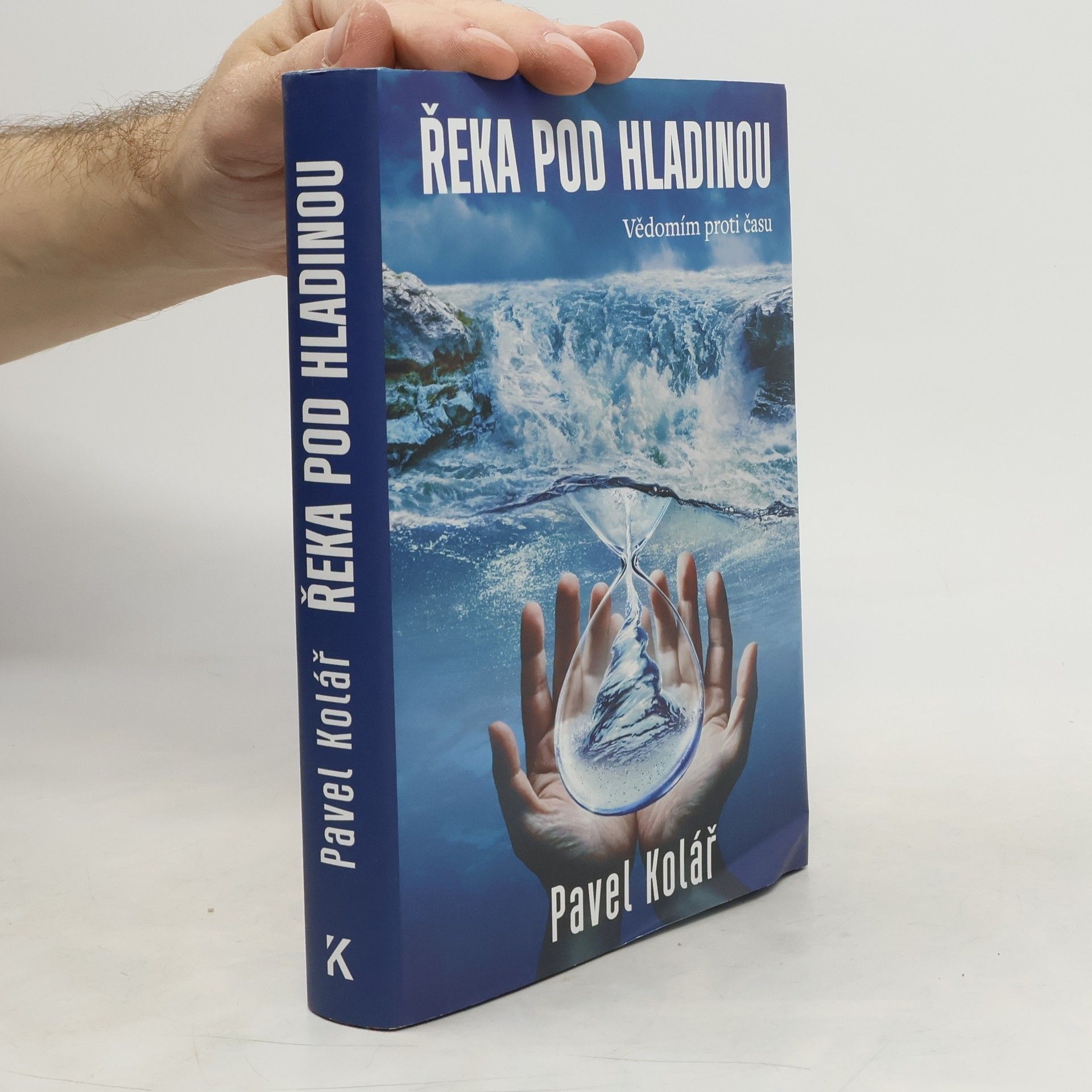 Pavel Kolář Řeka pod hladinou