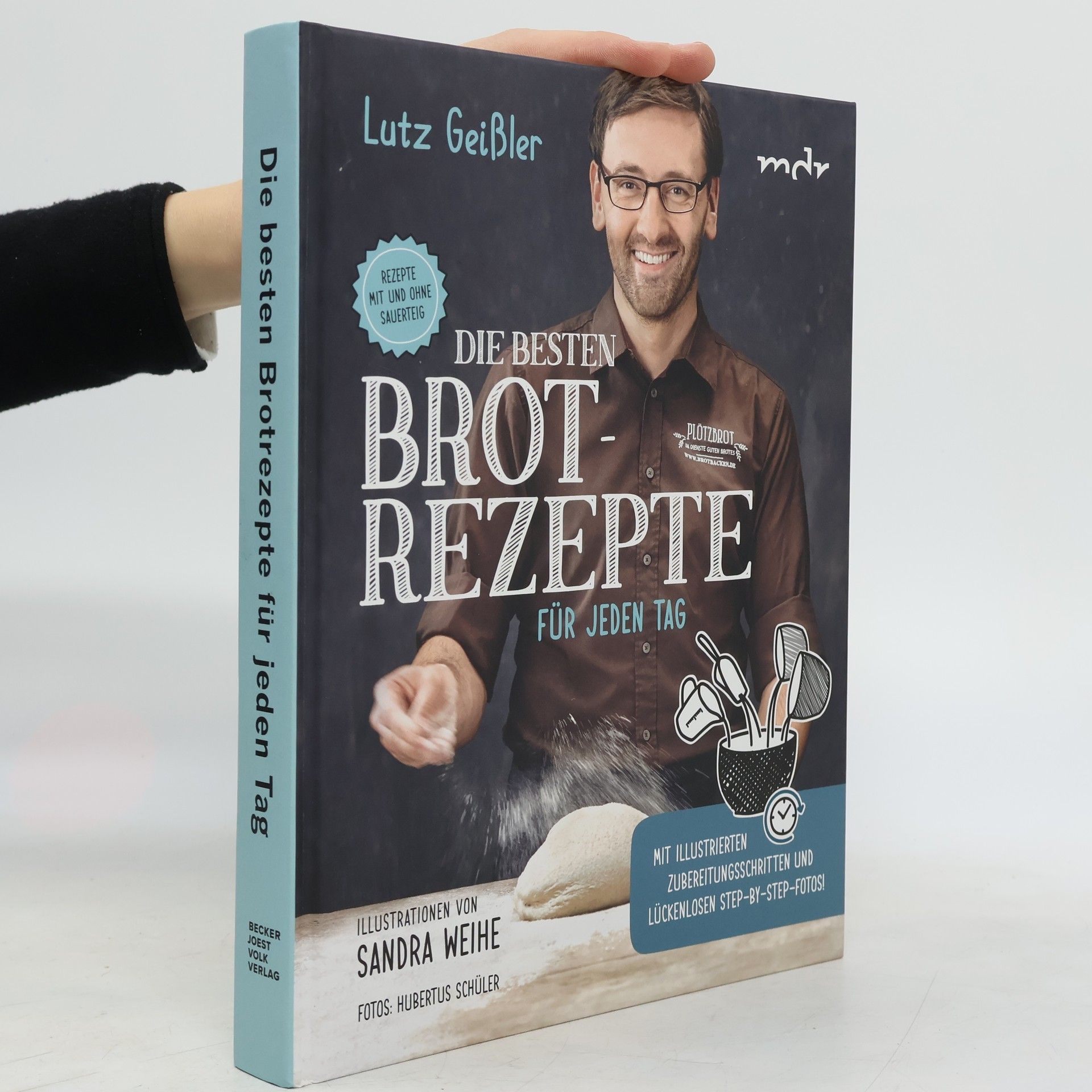 Lutz Geissler Die besten Brot-Rezepte für jeden Tag