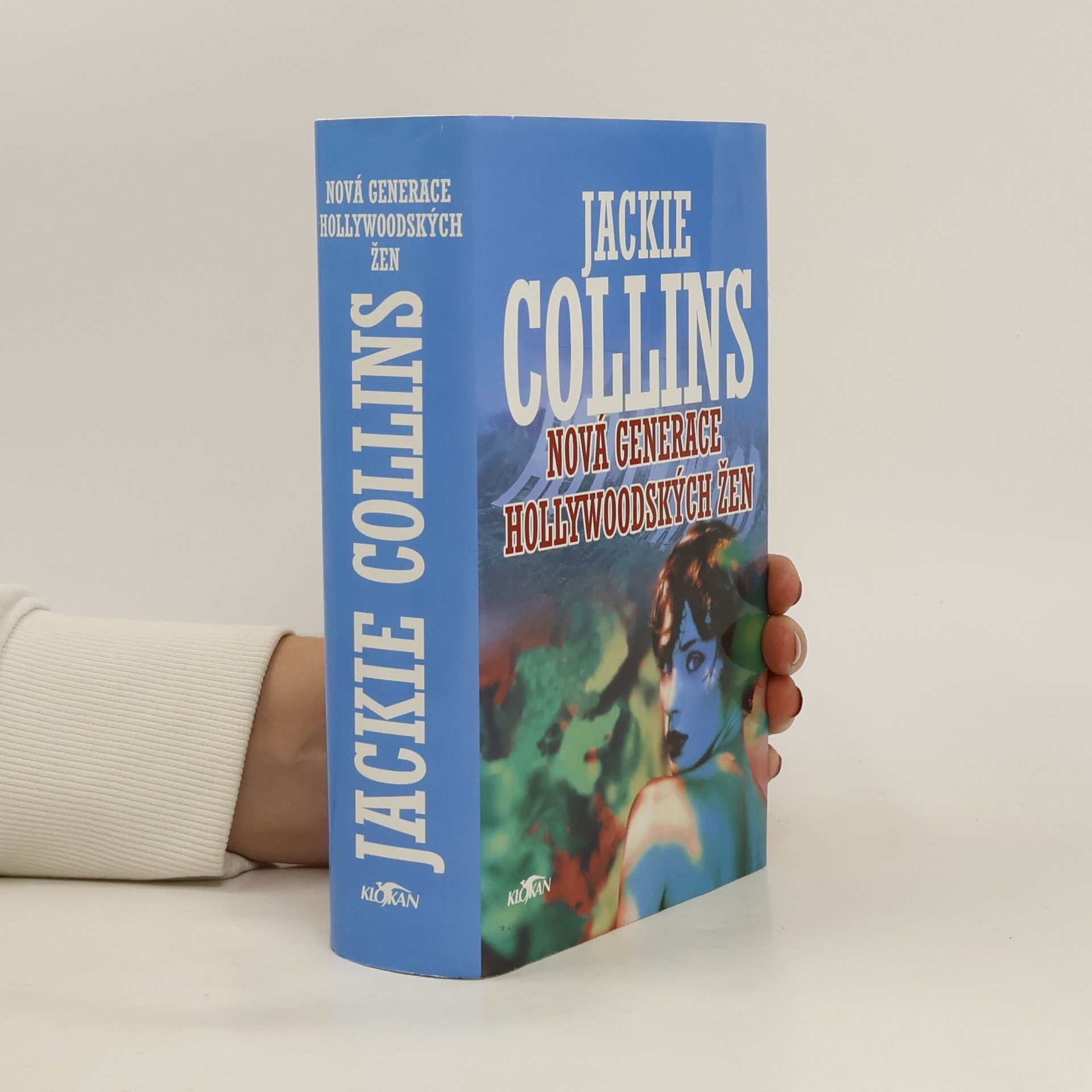 Jackie Collins Nová generace hollywoodských žen