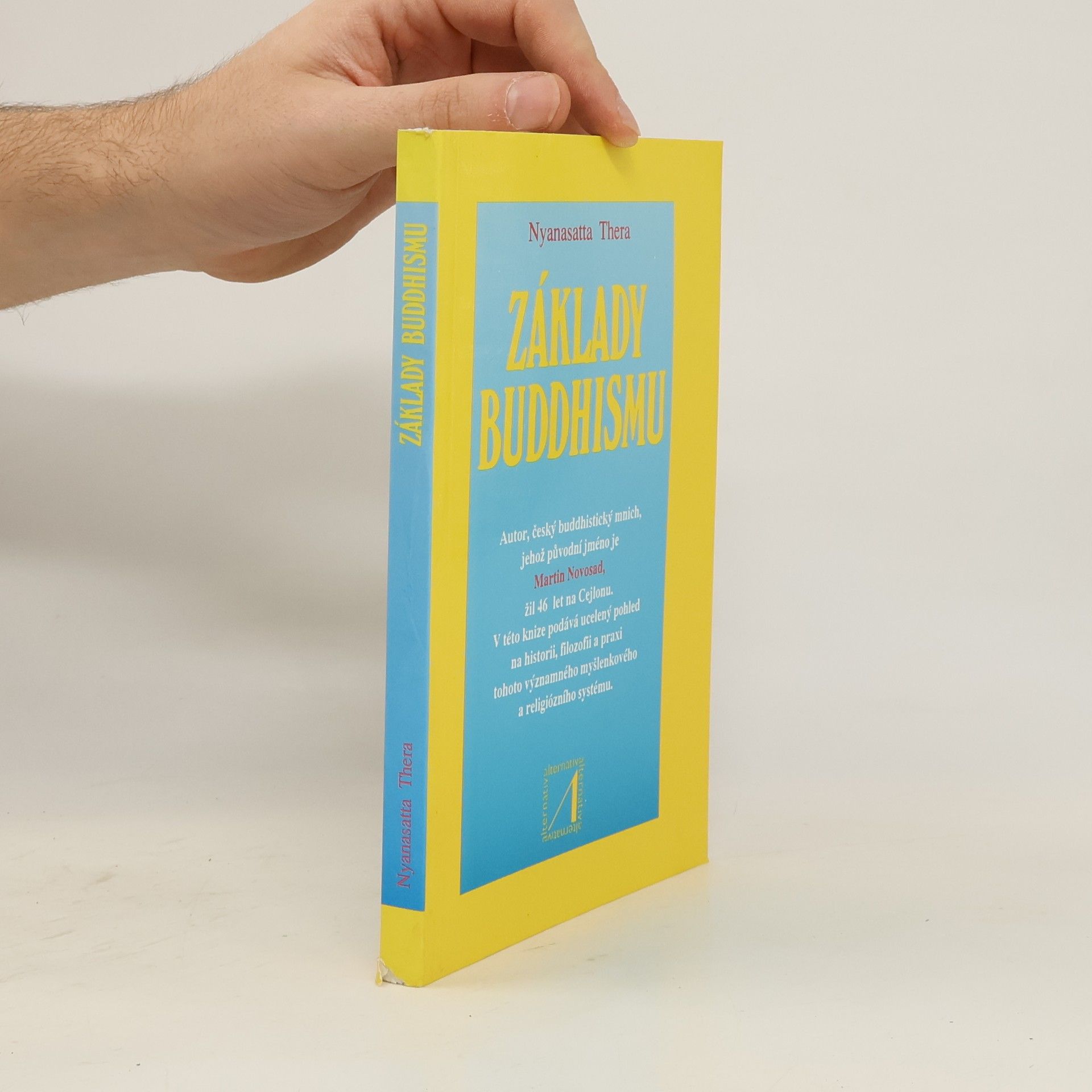 Nyanasatta Thera Základy Buddhismu