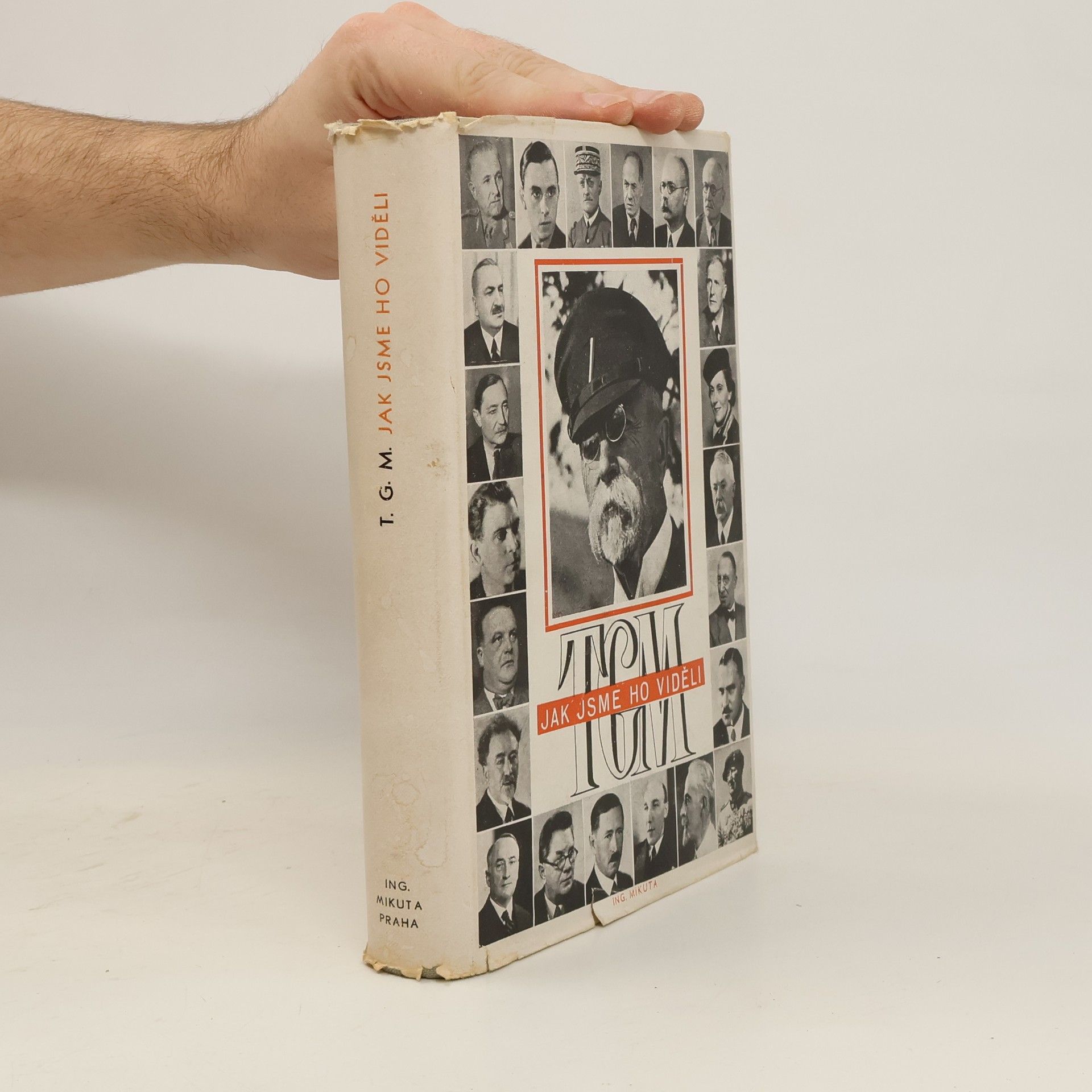 T.G.M. jak jsme ho viděli