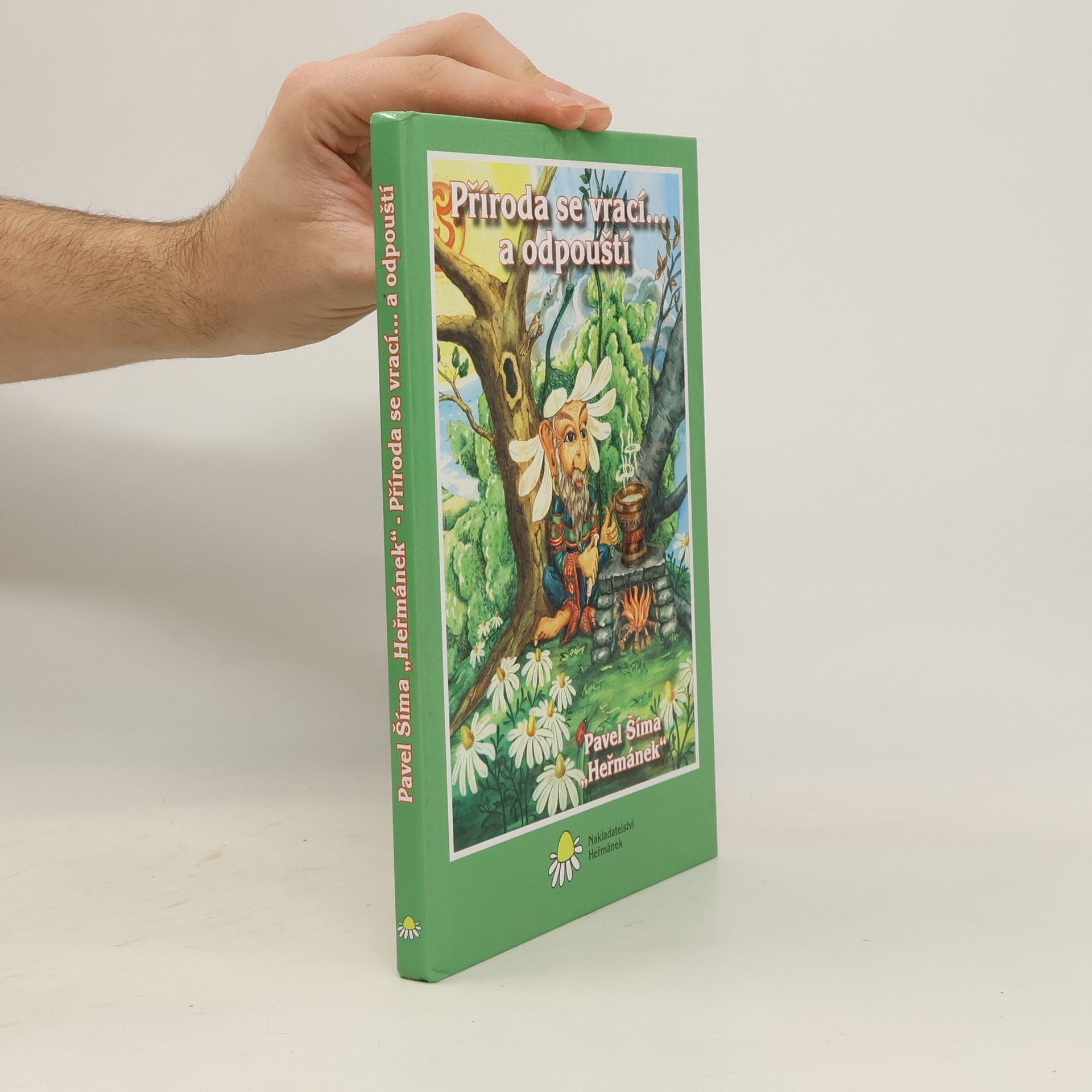 Pavel Šíma Příroda se vrací... a odpouští