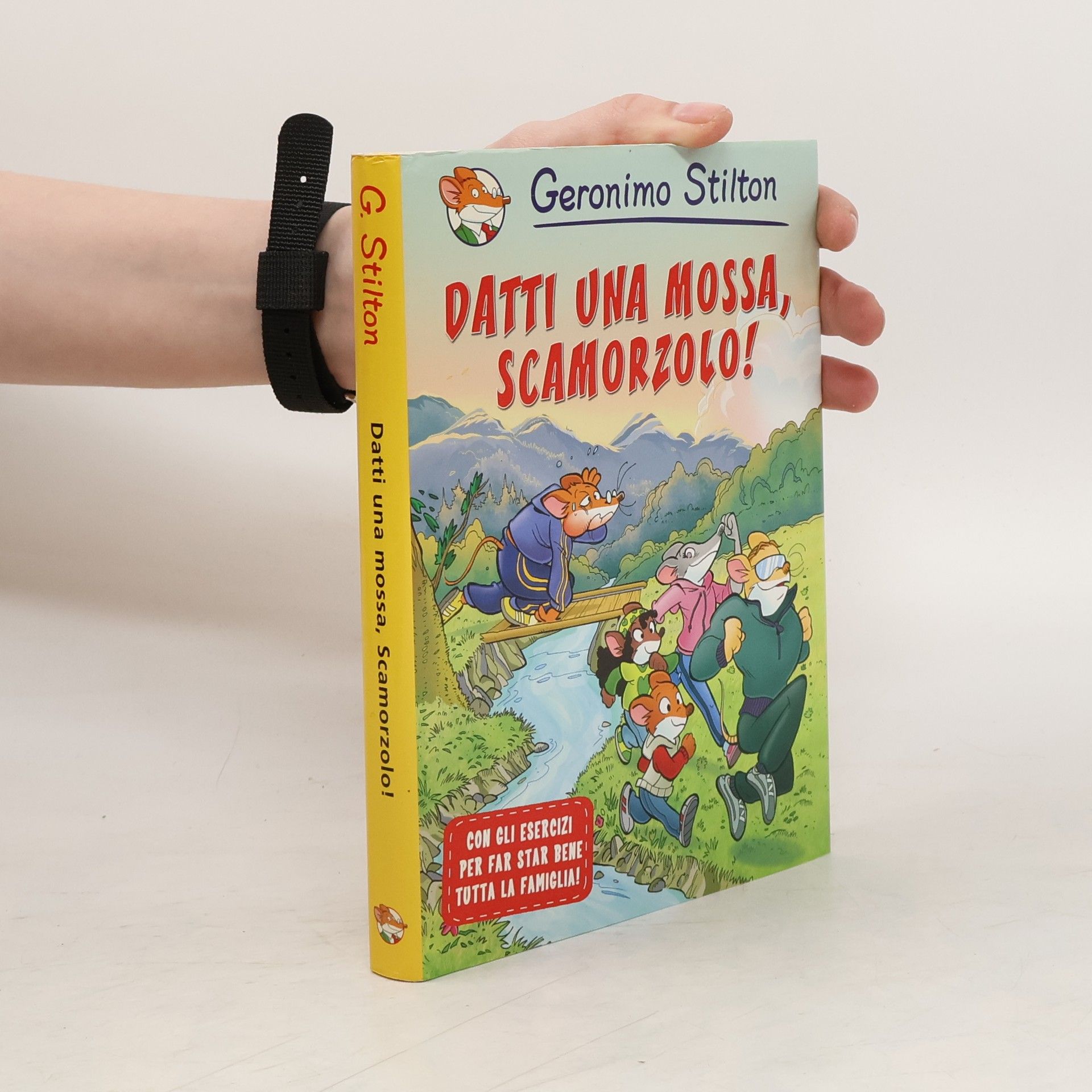 Elisabetta Dami Geronimo Stilton: Datti una mossa, Scamorzolo!