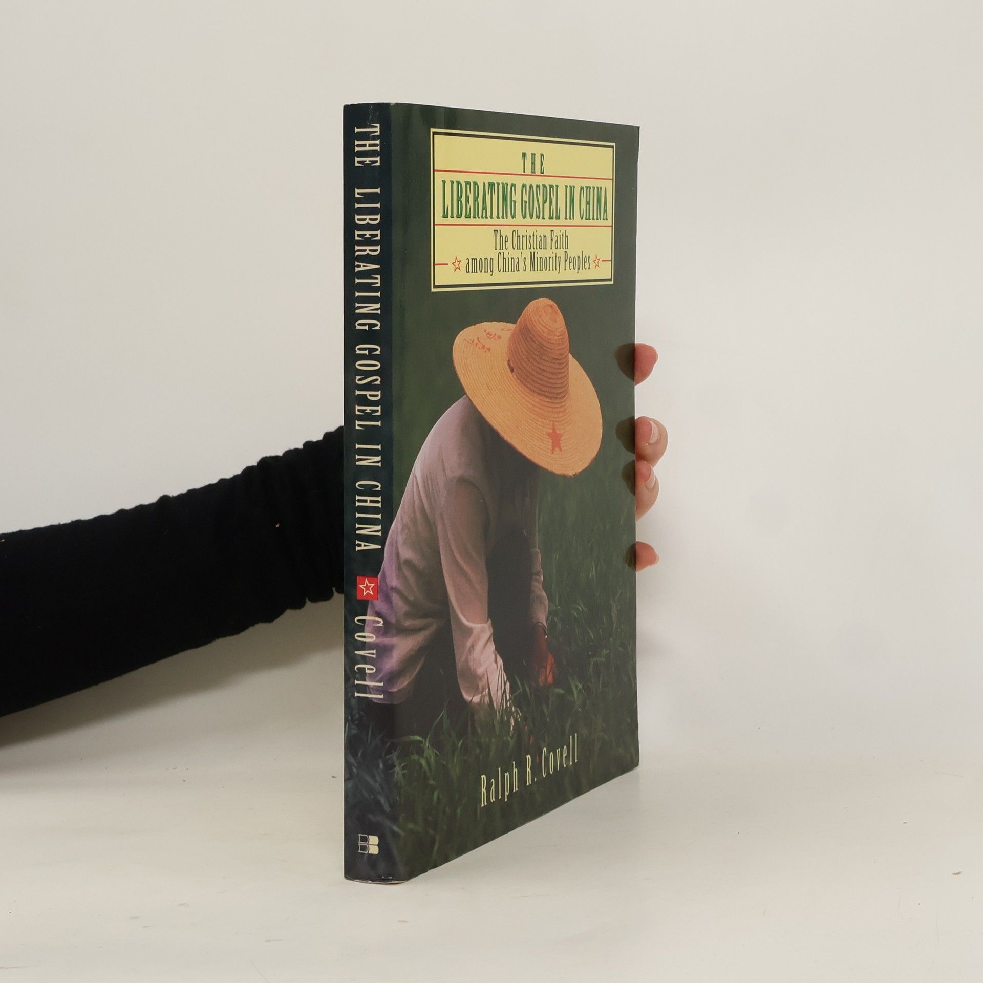 Ralph R. Covell The Liberating Gospel in China