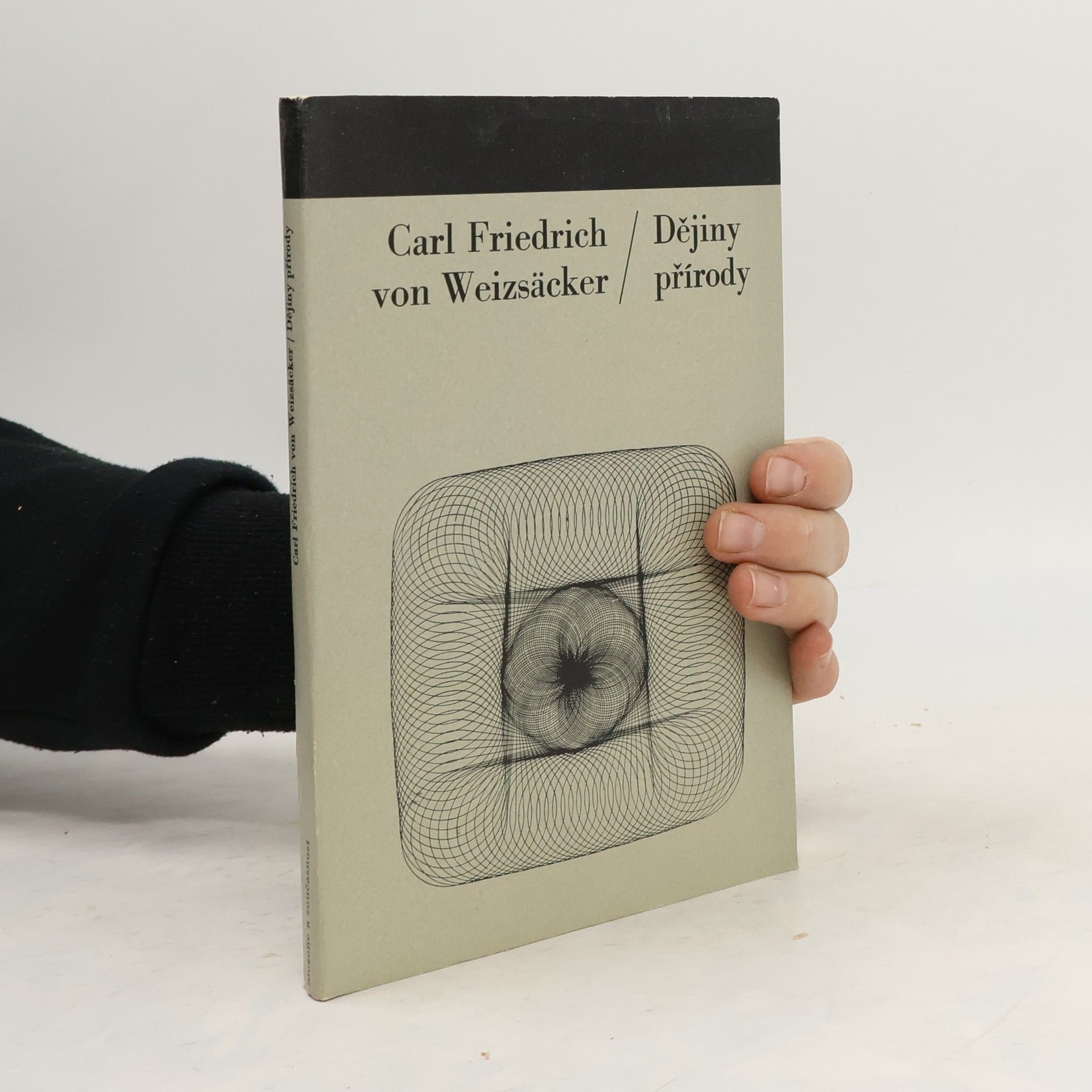 Carl Friedrich von Weizsaecker Dějiny přírody