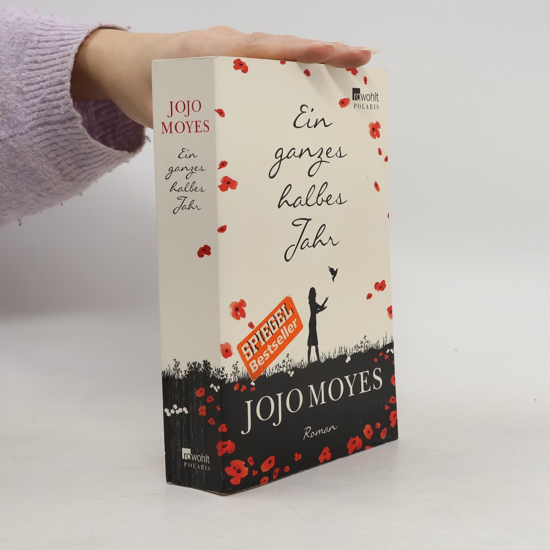 Jojo Moyes Ein ganzes halbes Jahr