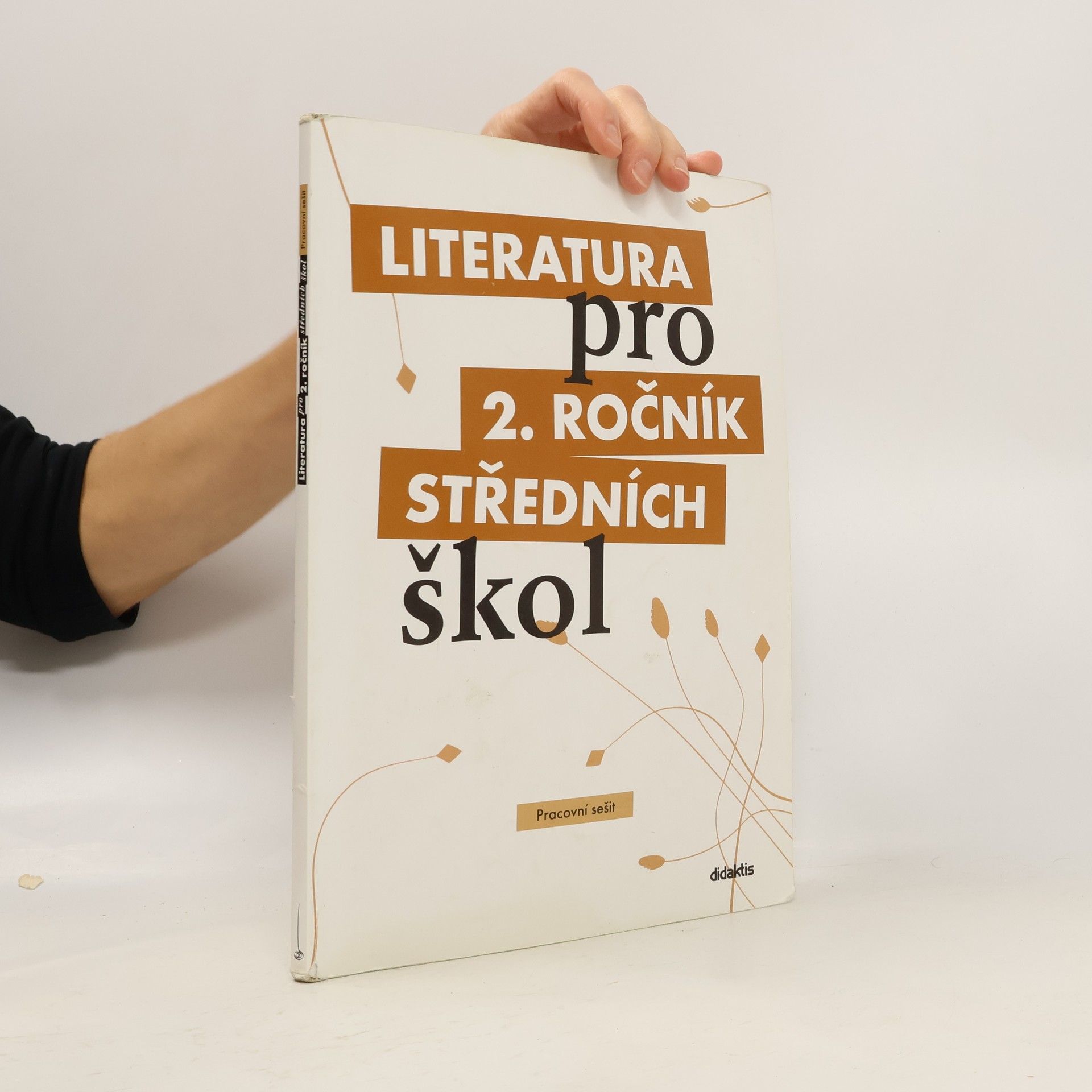Kolektiv autorů Literatura pro 2. ročník středních škol. Pracovní sešit