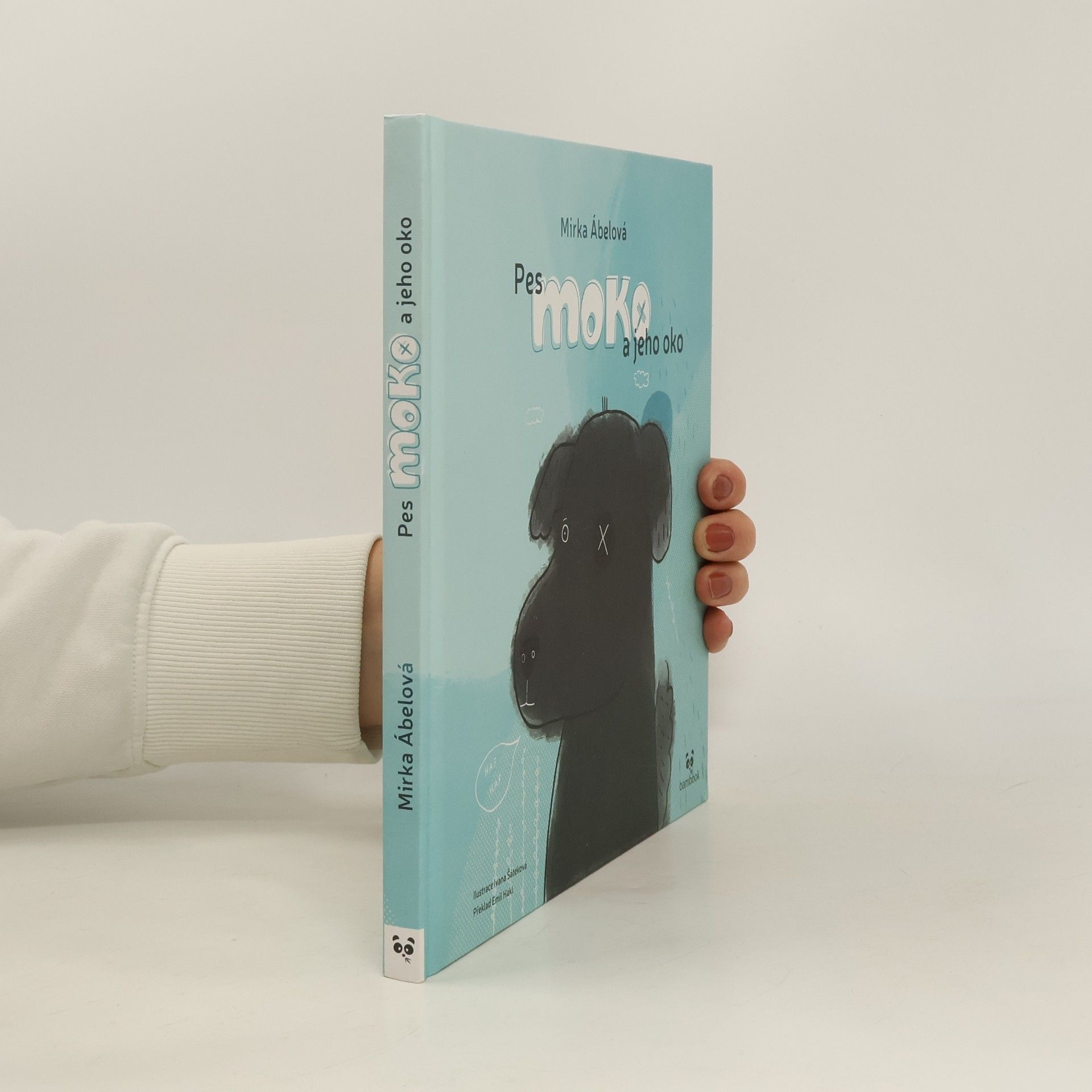 Mirka Ábelová Pes Moko a jeho oko