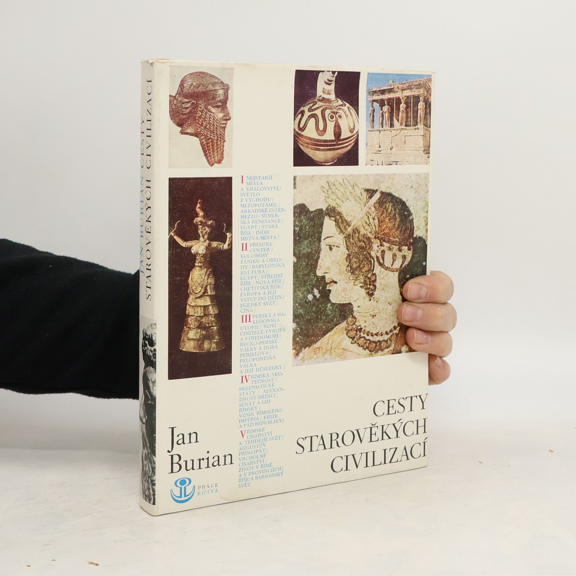Jan Burian Cesty starověkých civilizací