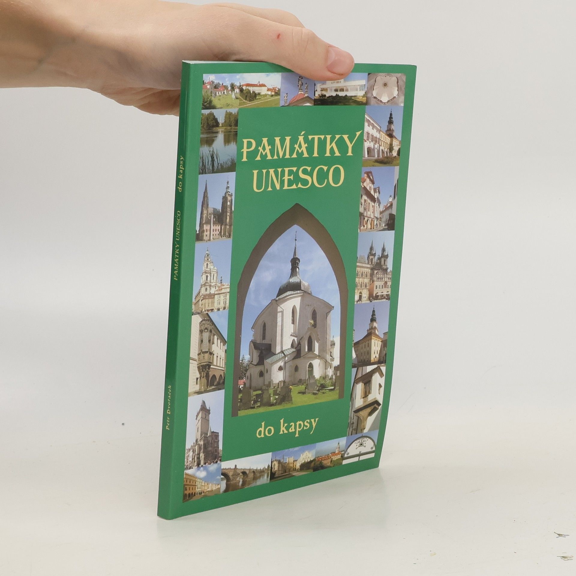 Petr Dvořáček Památky UNESCO do kapsy