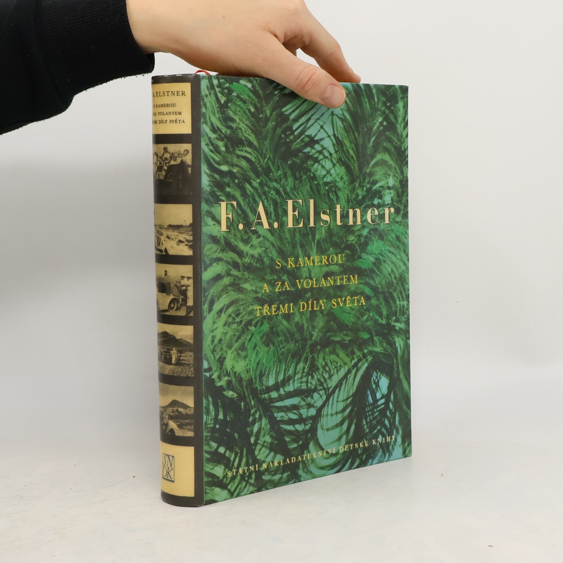 František Alexander Elstner S kamerou a za volantem třemi díly světa