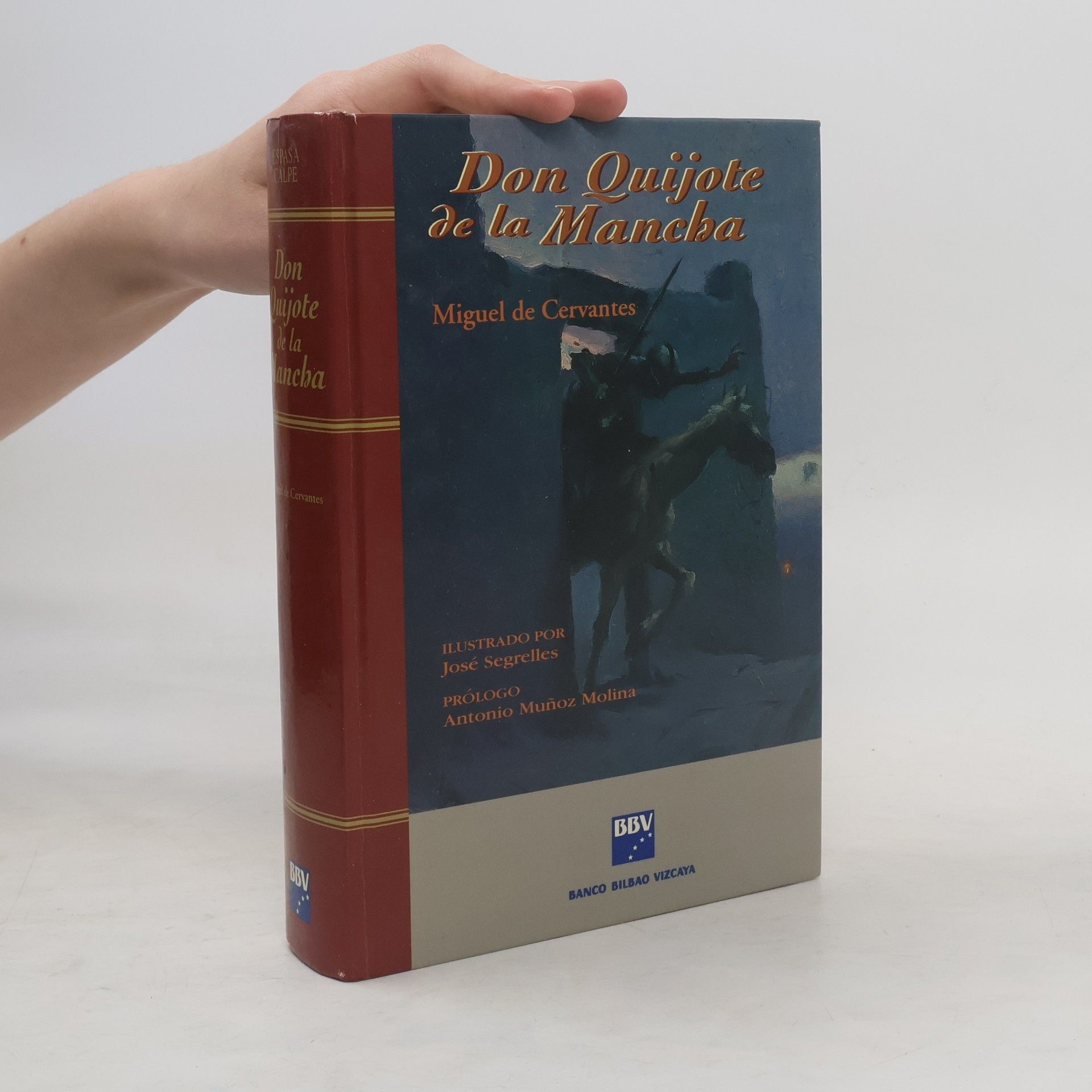 Antonio Muñoz Molina Don Quijote de la Mancha