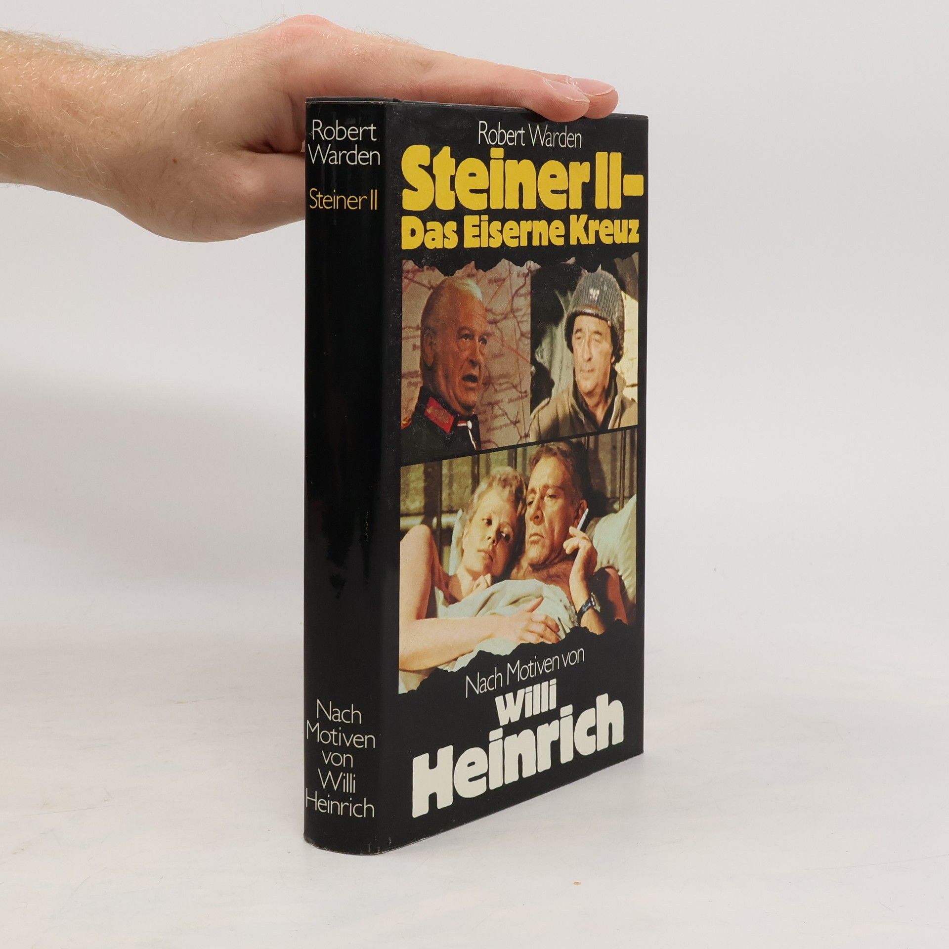 Robert Warden Steiner II. Das Eiserne Kreuz