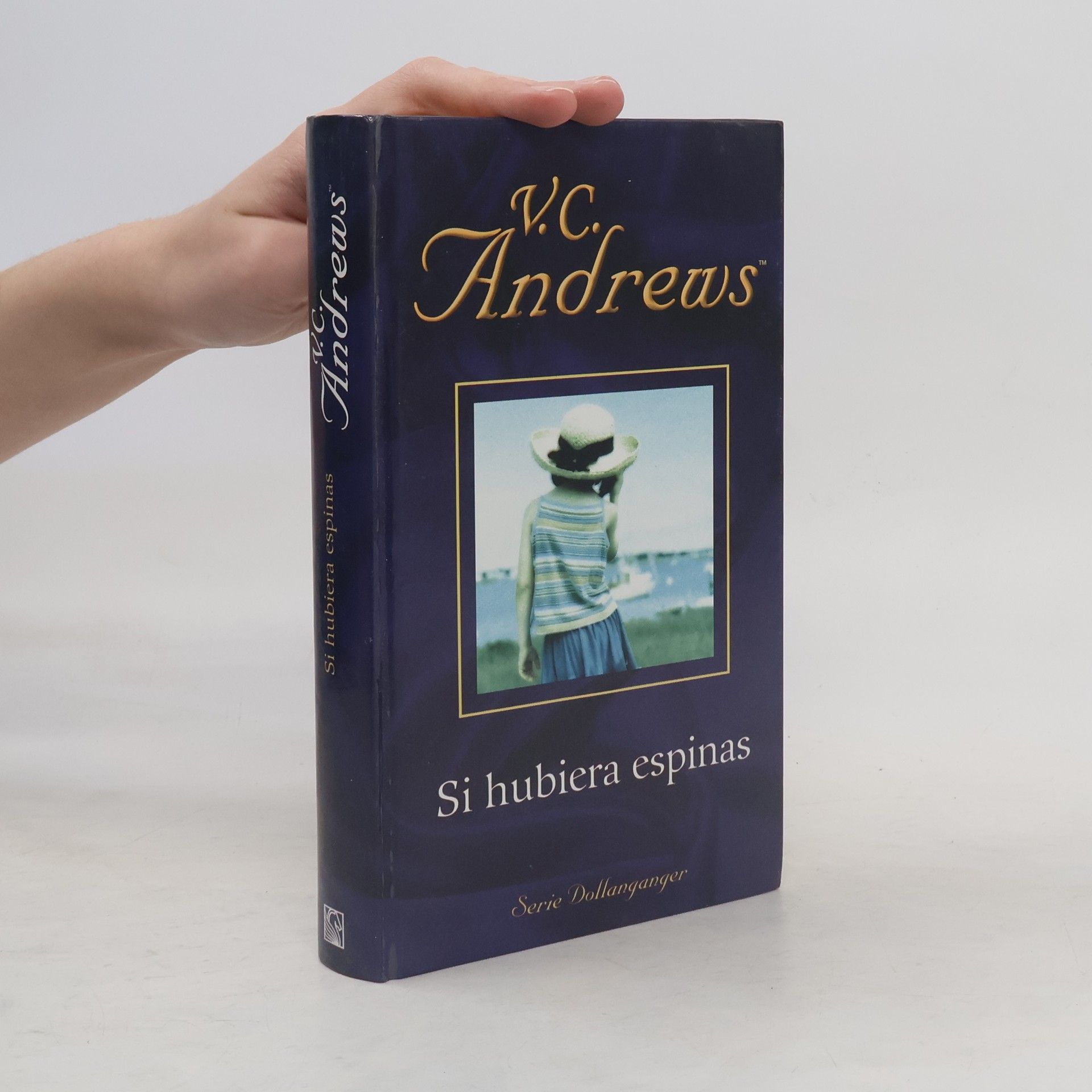 Virginia Cleo Andrews Serie Dollanganger: Si hubiera espinas