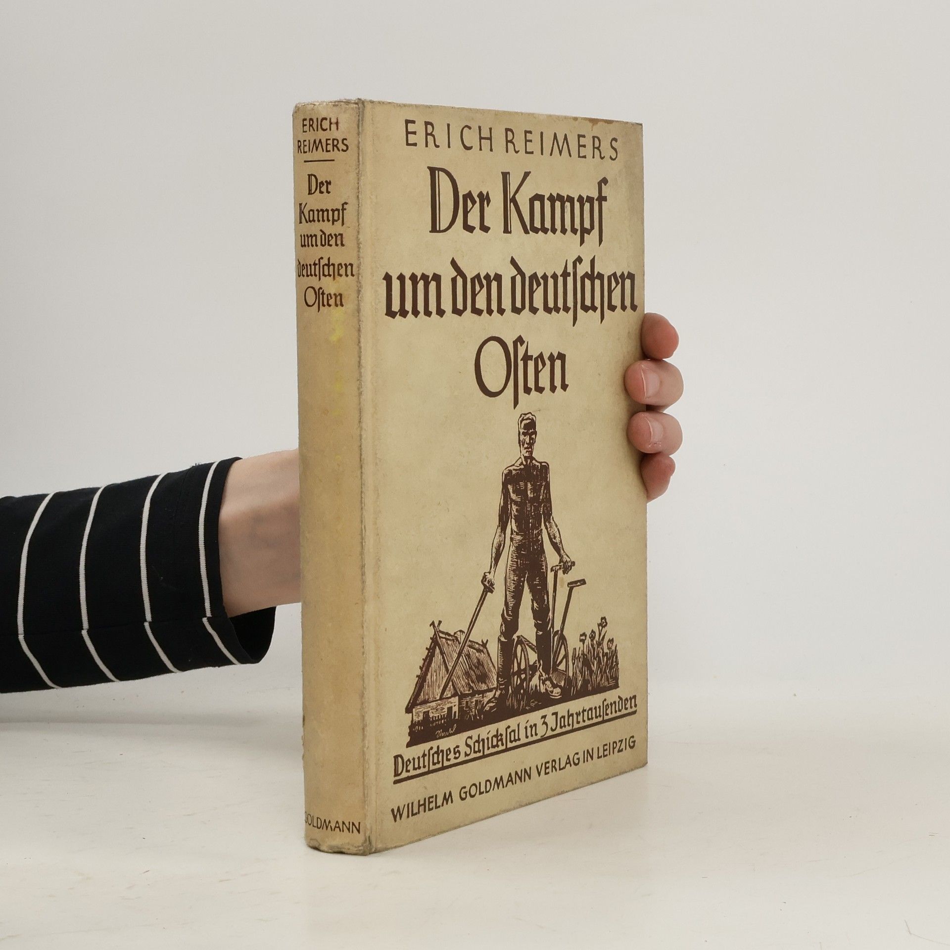 Erich Reimers Der Kampf um den Deutschen Often