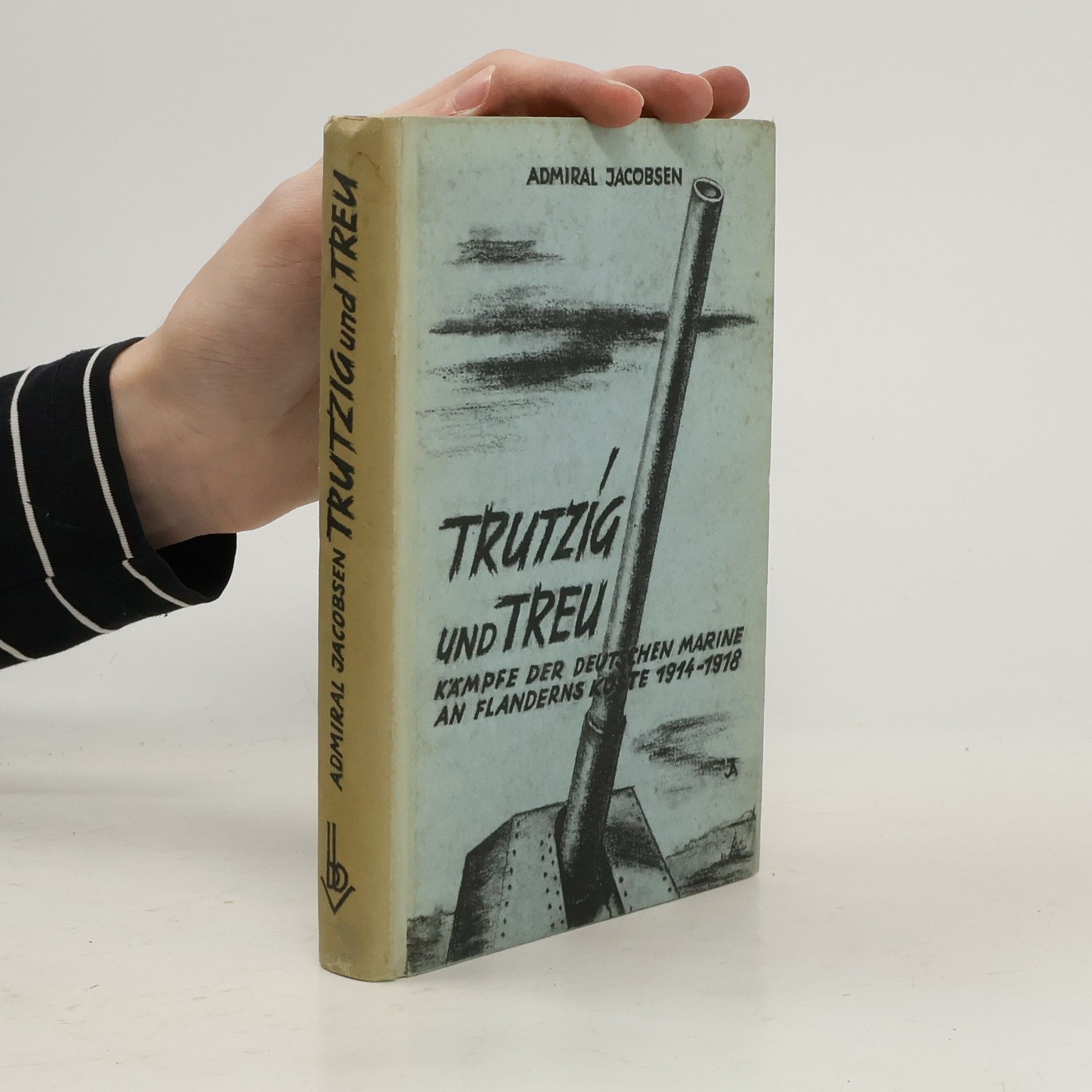 Hermann Jacobsen Trutzig und Treu