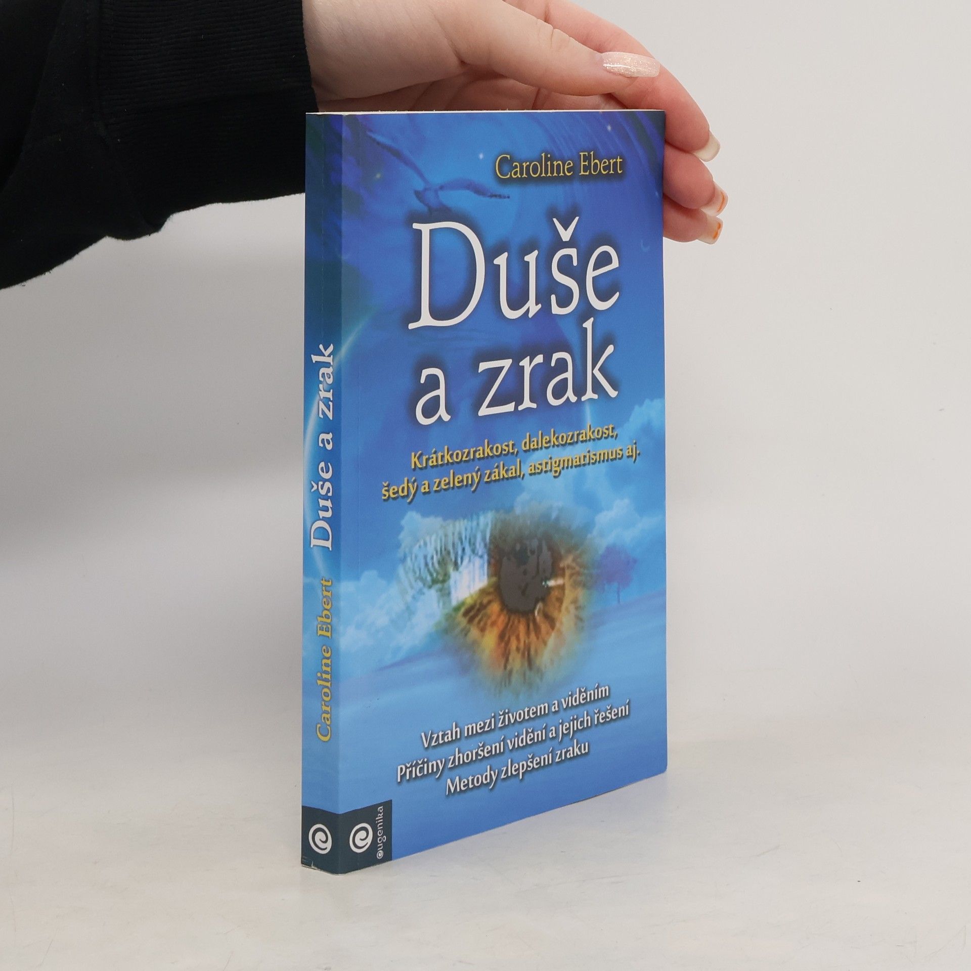 Zuzana Žáčková Duše a zrak