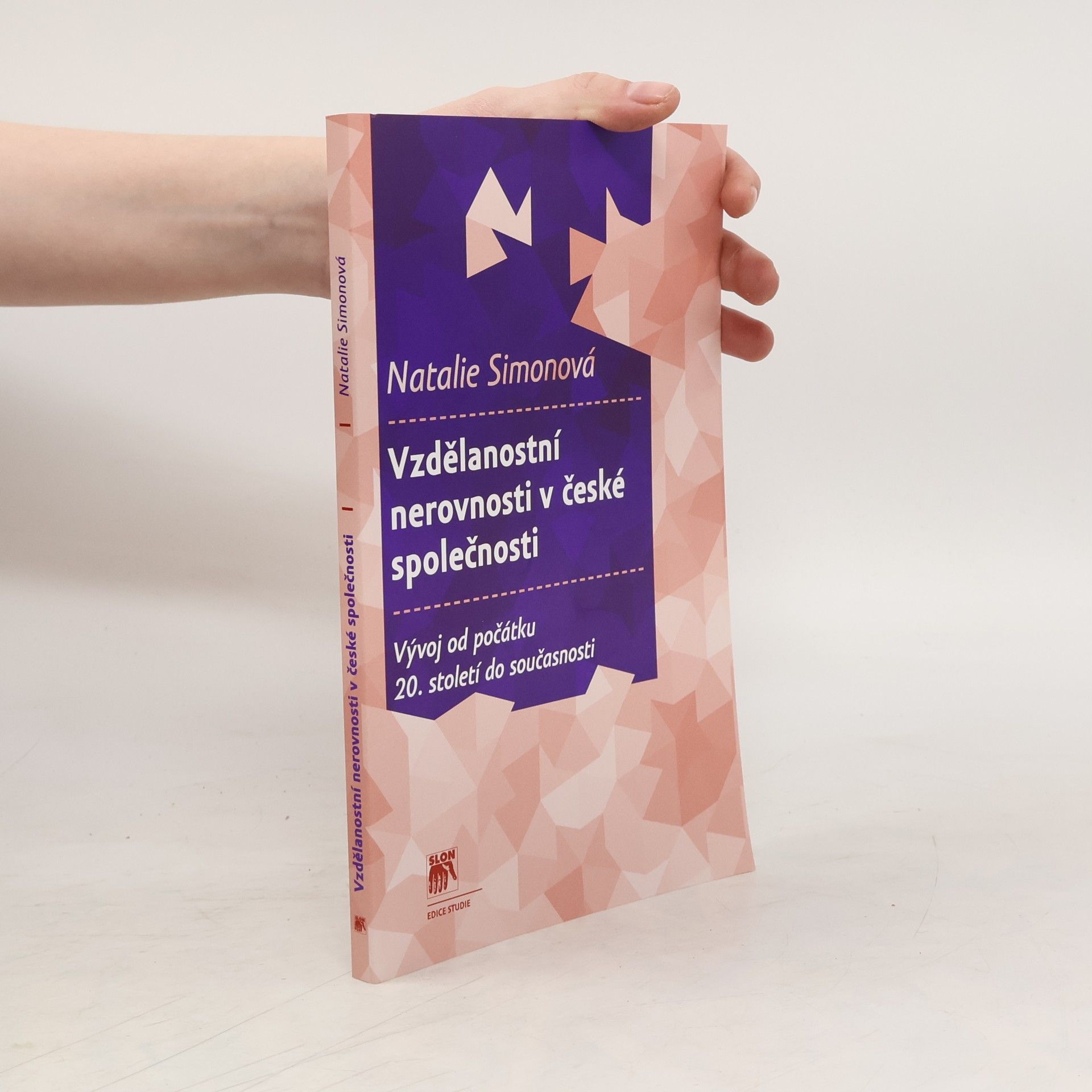 Natálie Simonová Vzdělanostní nerovnosti v české společnosti