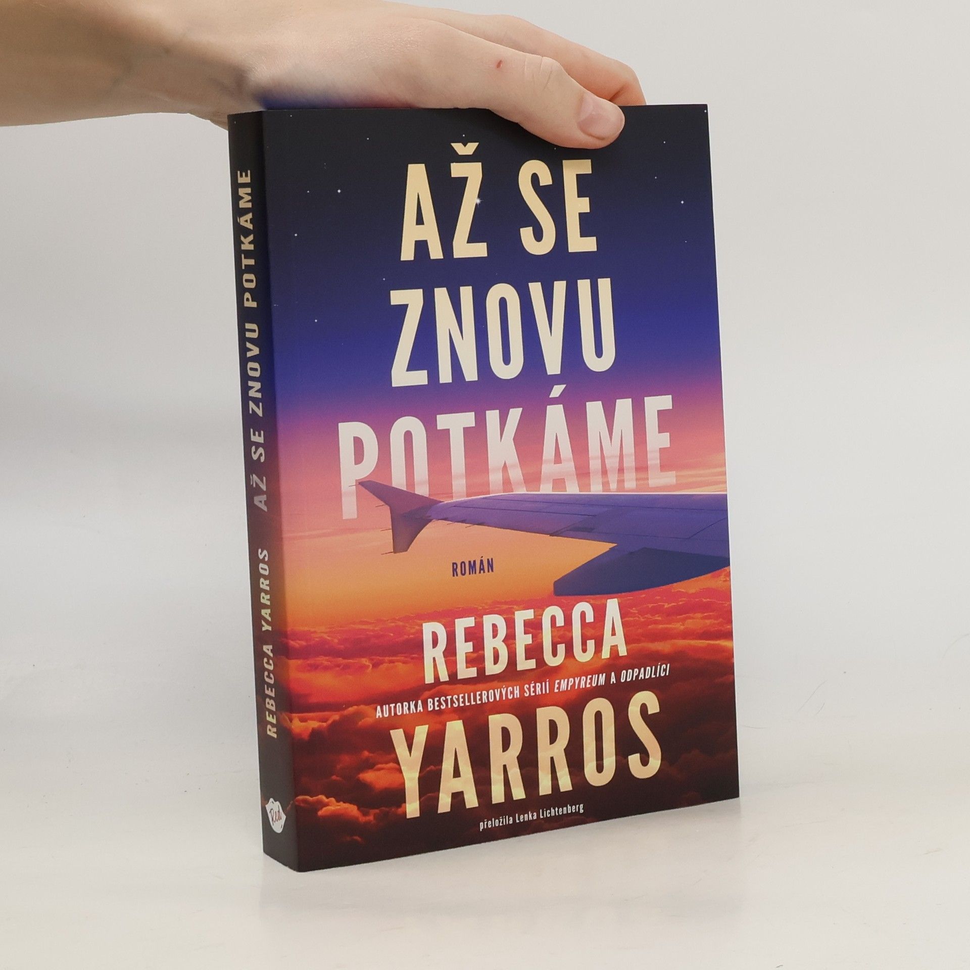 Rebecca Yarros Až se znovu potkáme