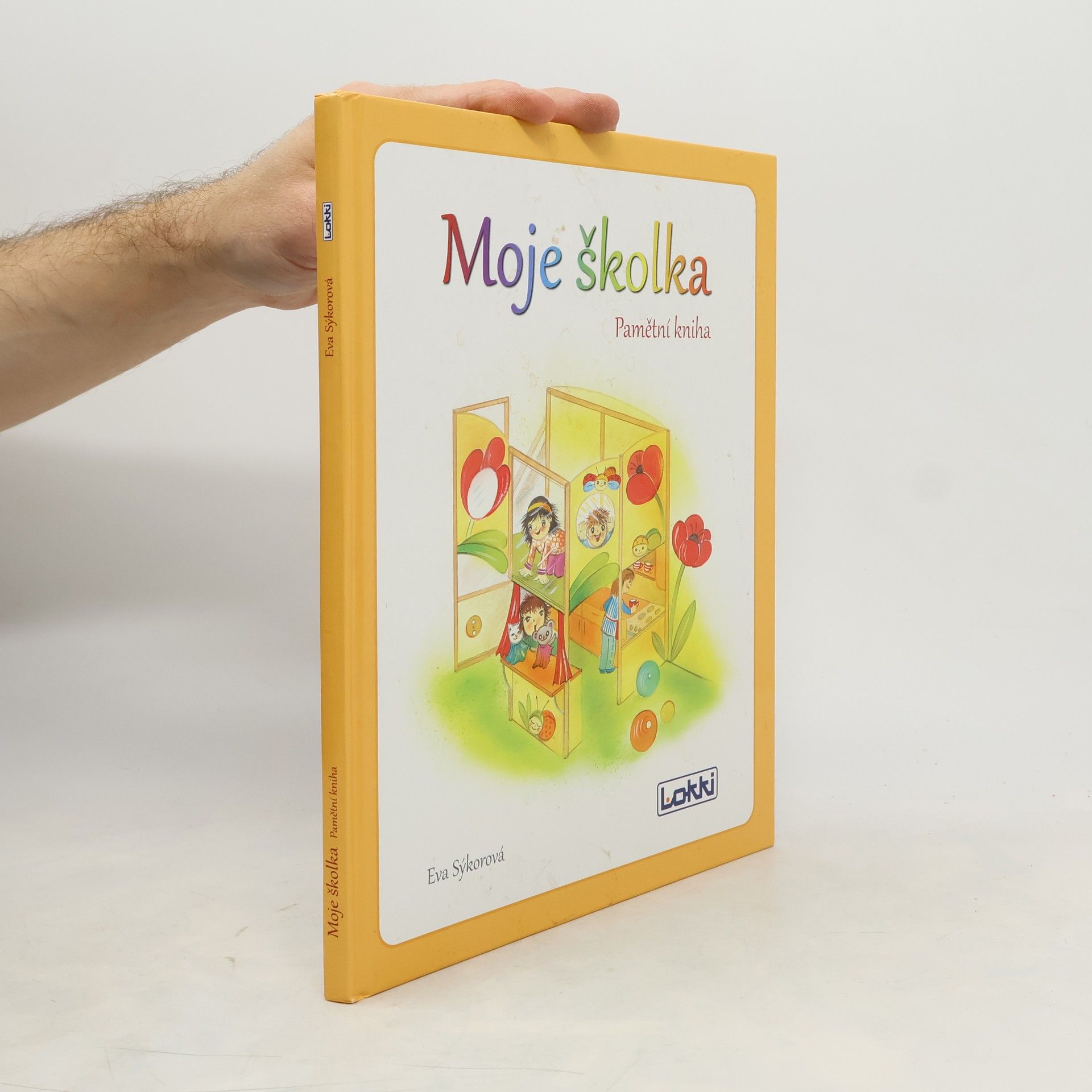 Eva Sýkorová-Pekárková Moje školka