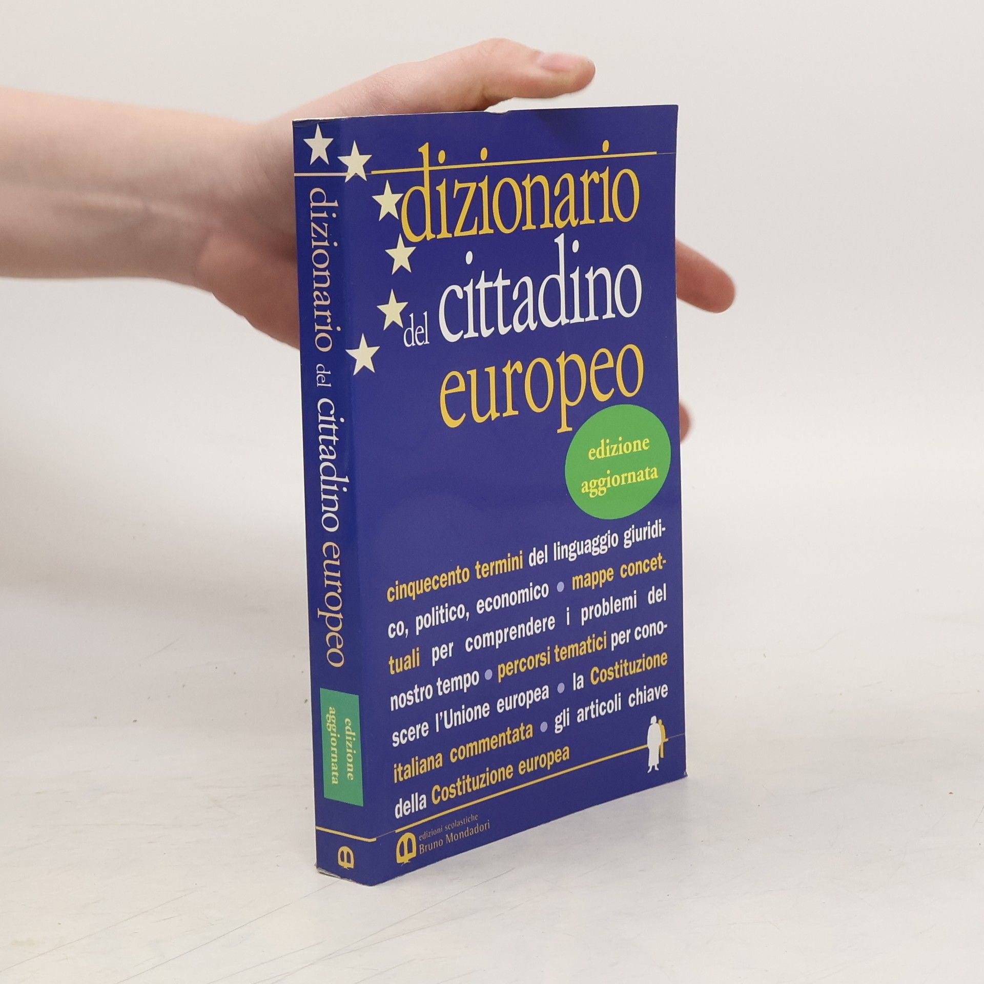 Cristina Rolfini Dizionario del cittadino europeo. Per le scuole - Edizione aggiornata