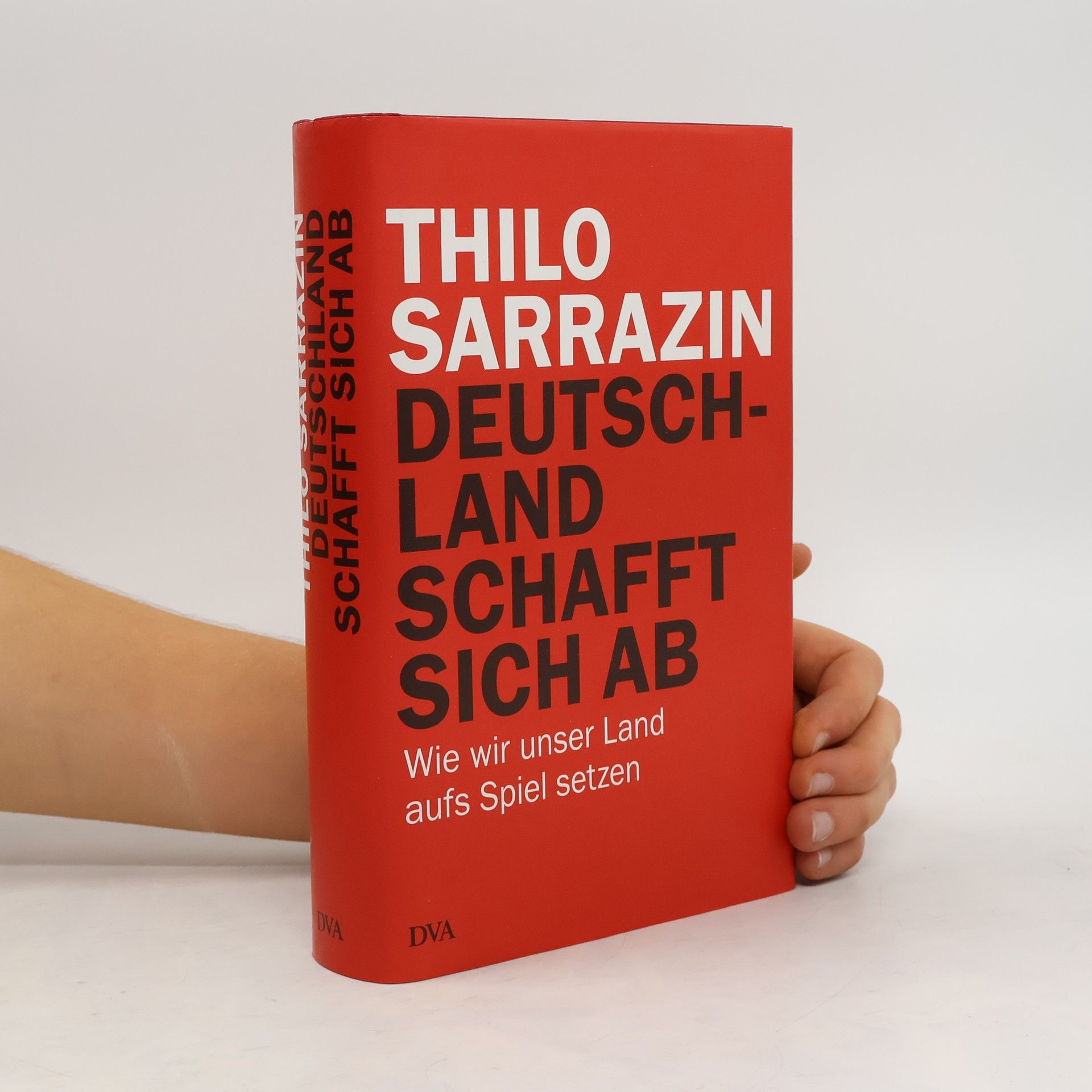 Thilo Sarrazin Deutschland schafft sich ab